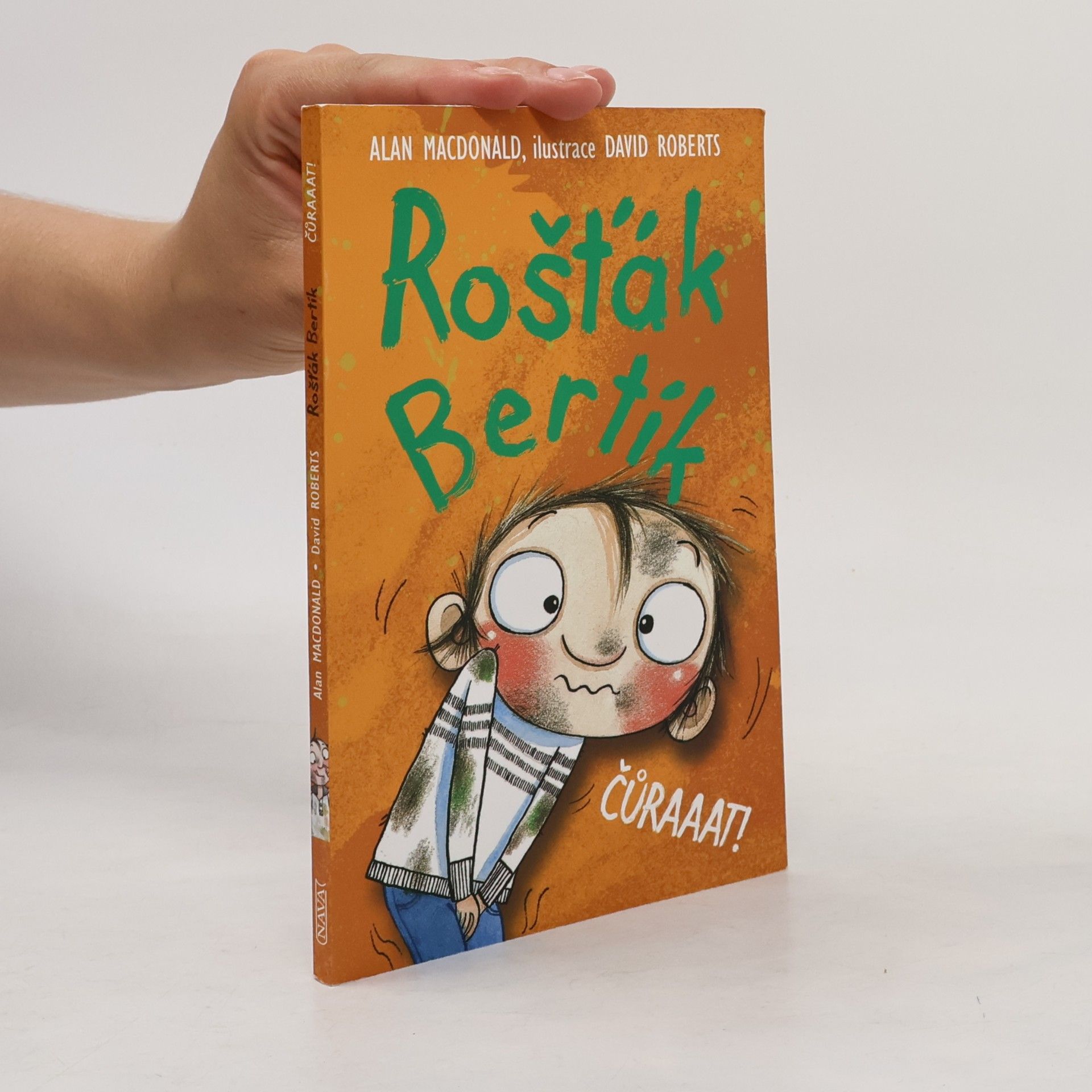 David Roberts Rošťák Bertík. Čůraaat!
