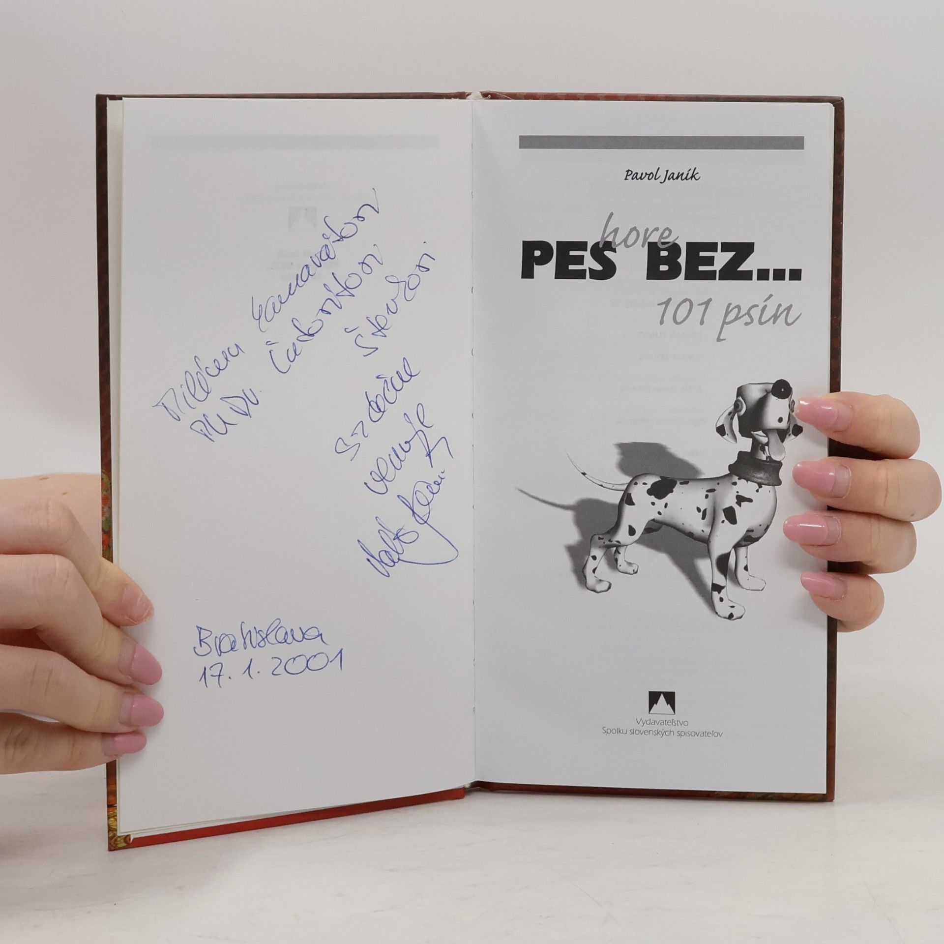 Pavol Janík Pes hore bez... 101 psín