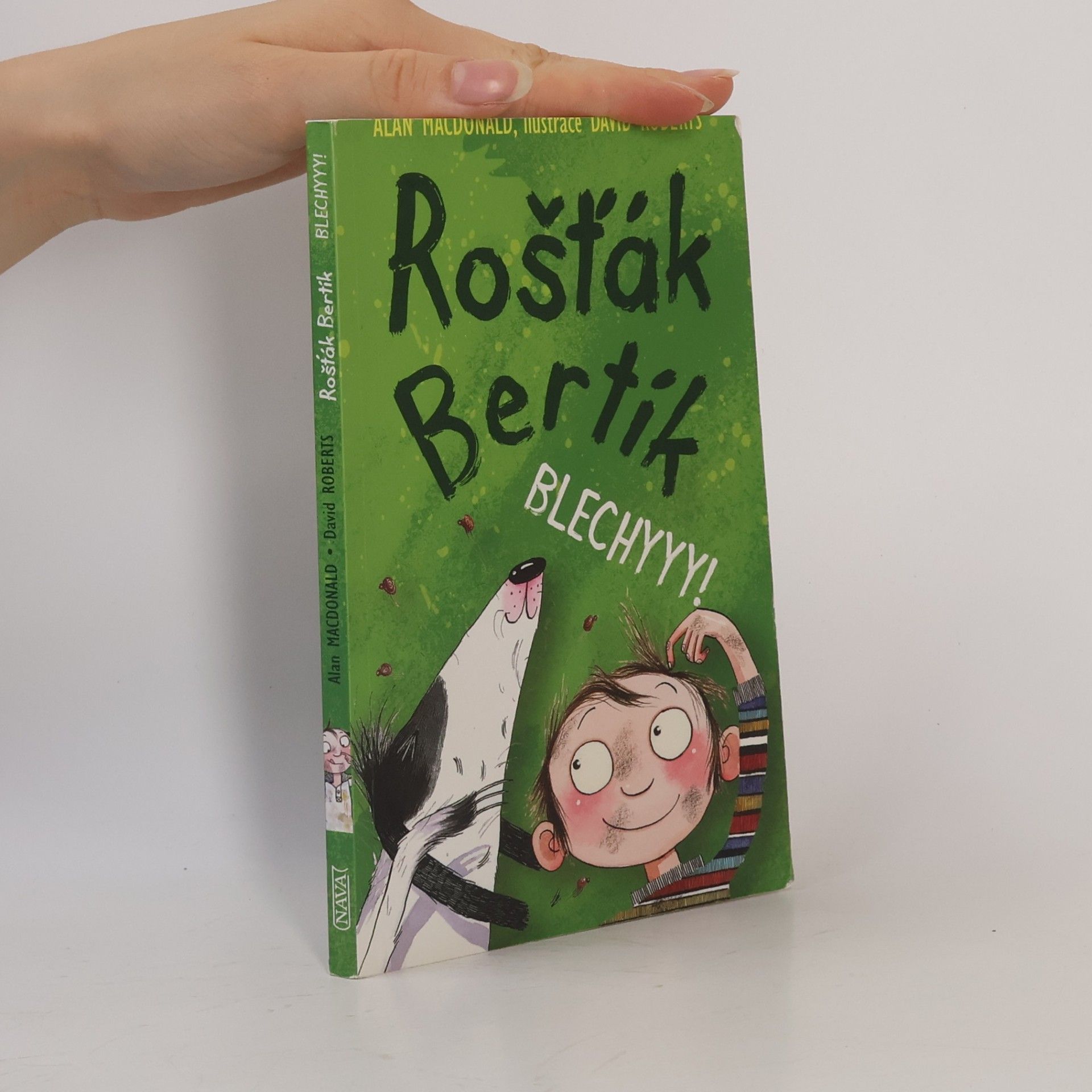 Alan MacDonald Rošťák Bertík. Blechyyy!