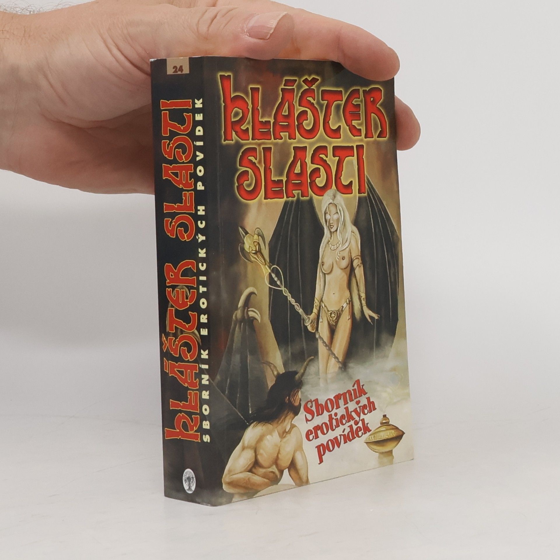 Michael Bronec Klášter slasti. sborník Fantasy a SF erotických povídek