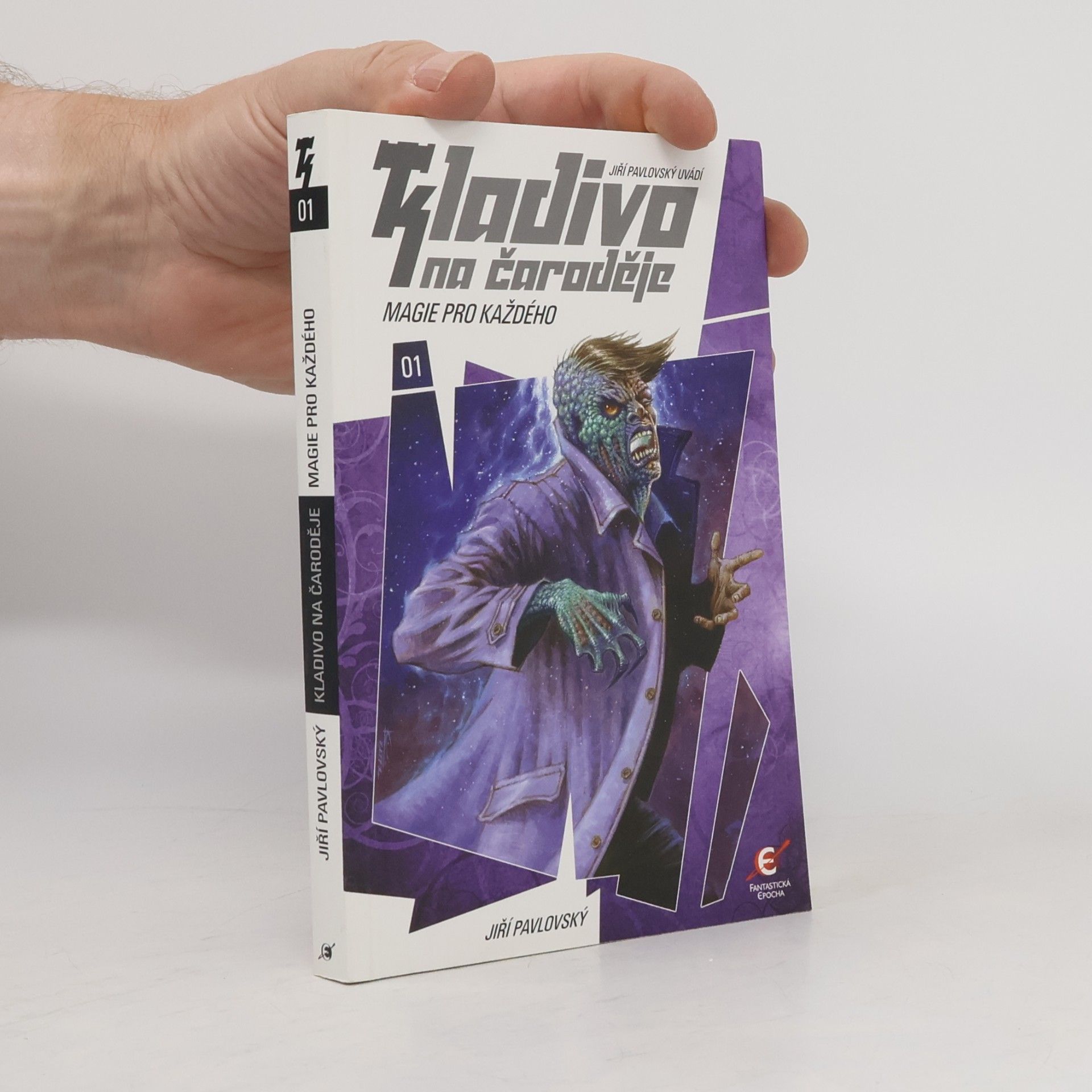 Kladivo na čaroděje. 01, Magie pro každého