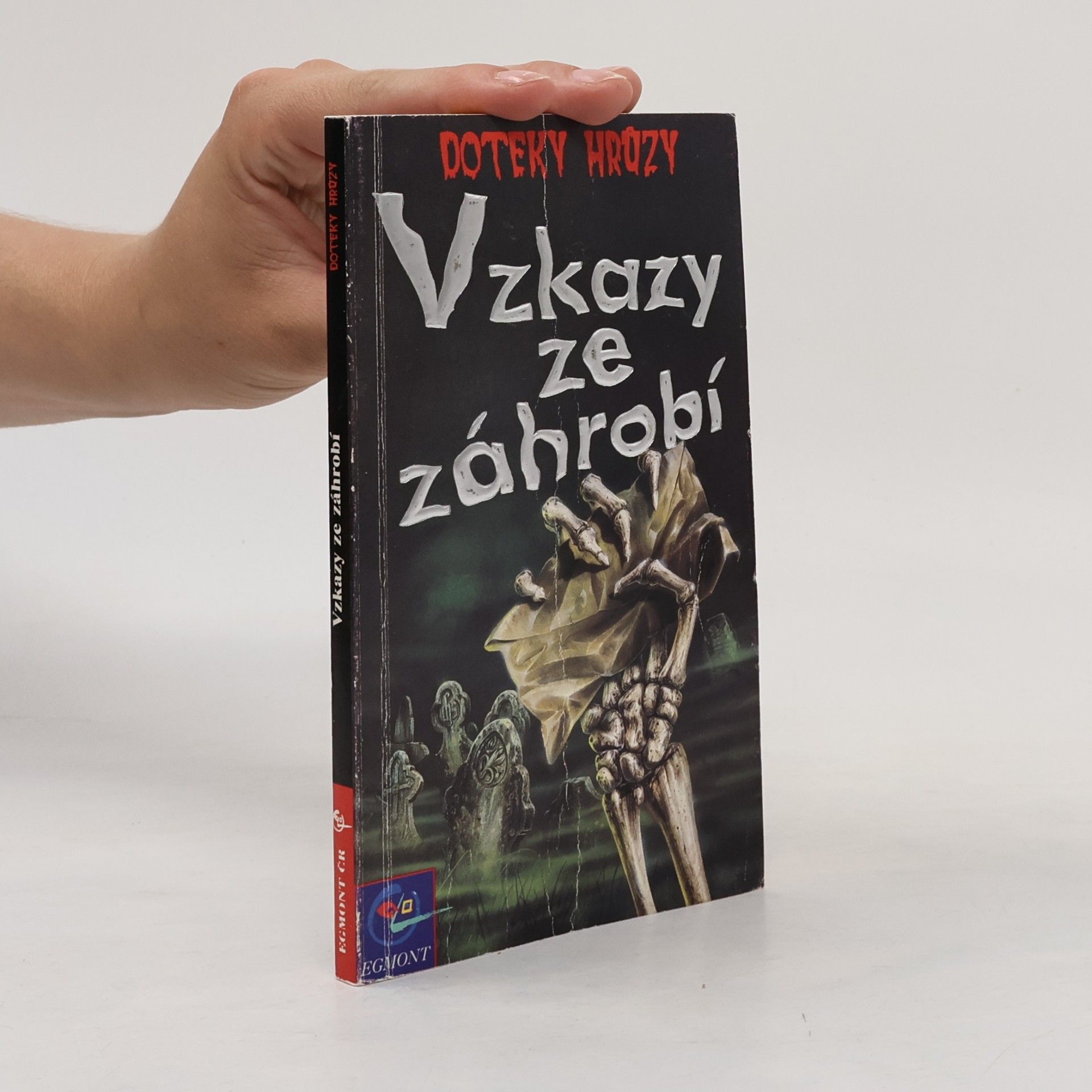 Kolektiv autorů Vzkazy ze záhrobí