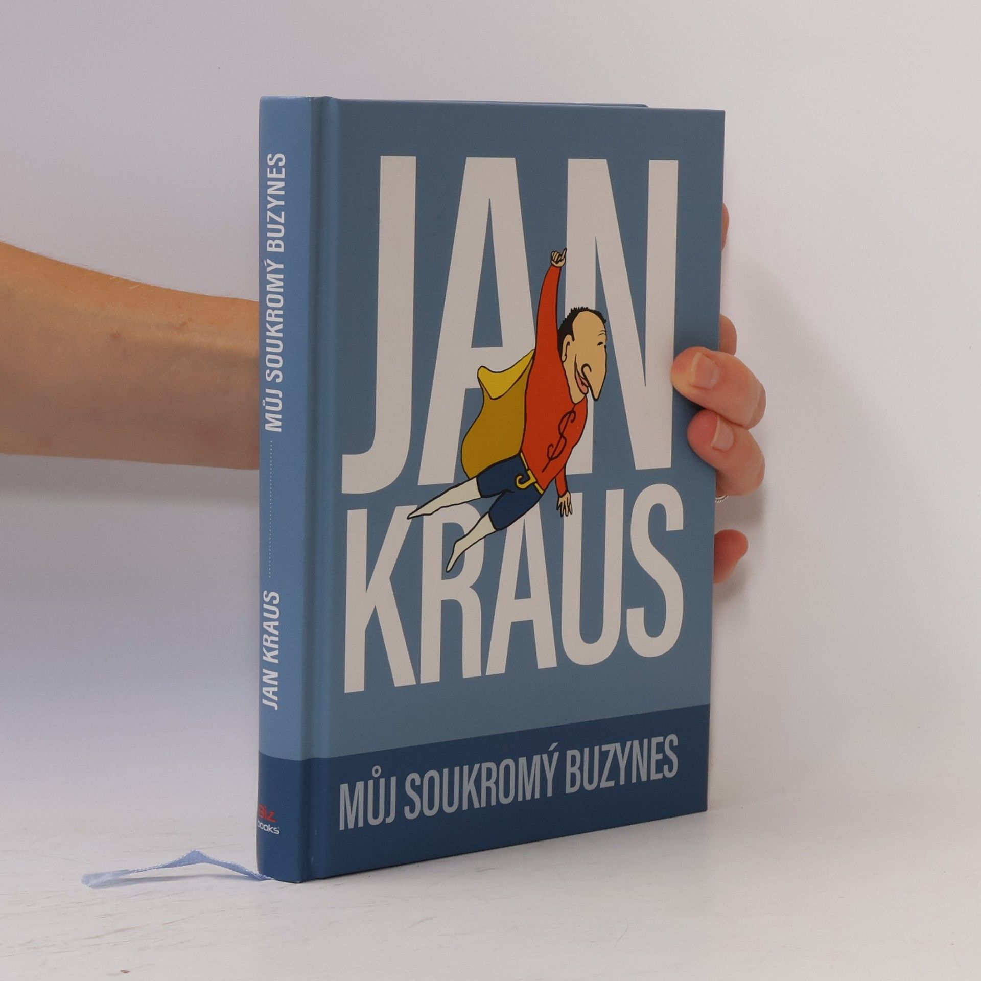 Jan Kraus Můj soukromý buzynes
