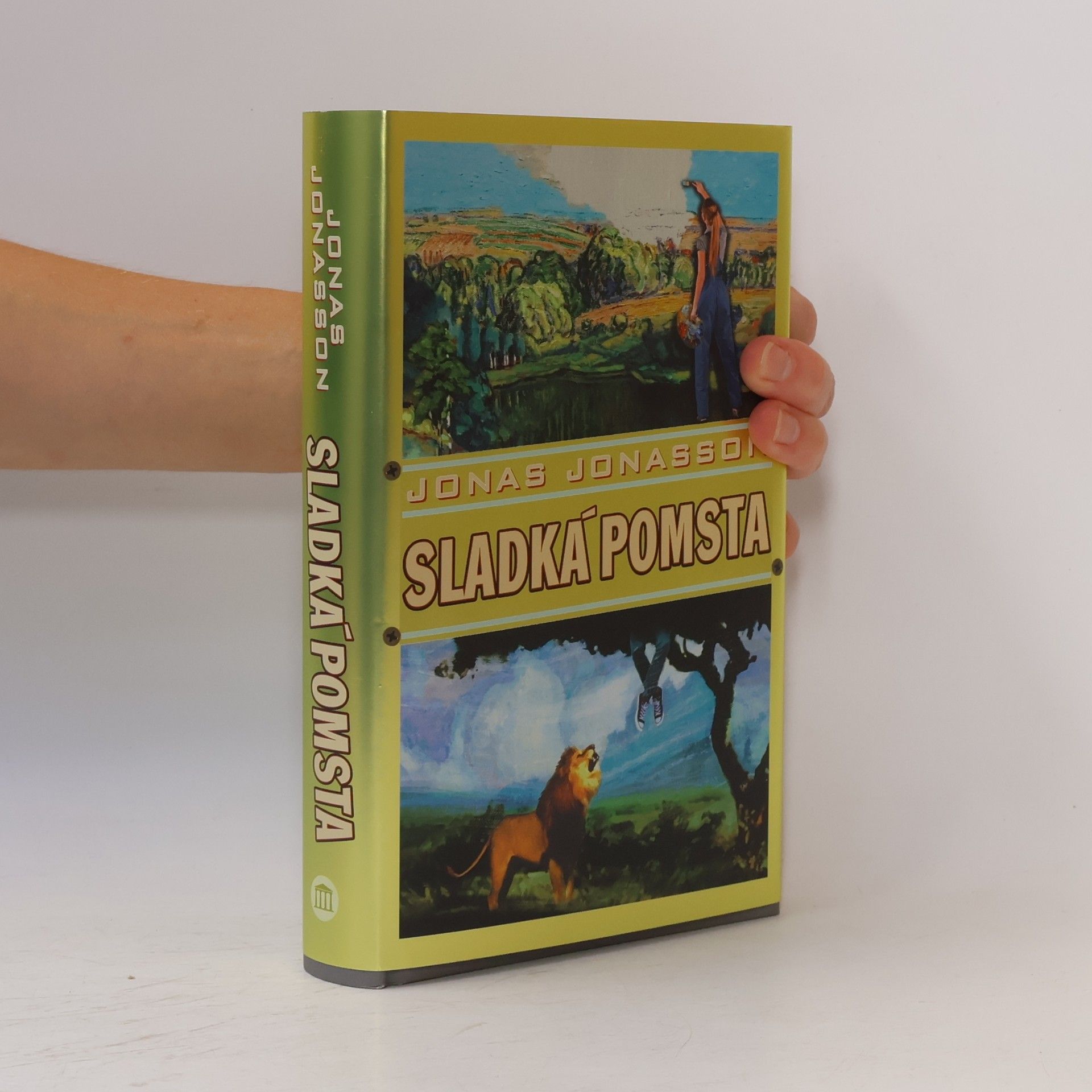 Jonas Jonasson Sladká pomsta