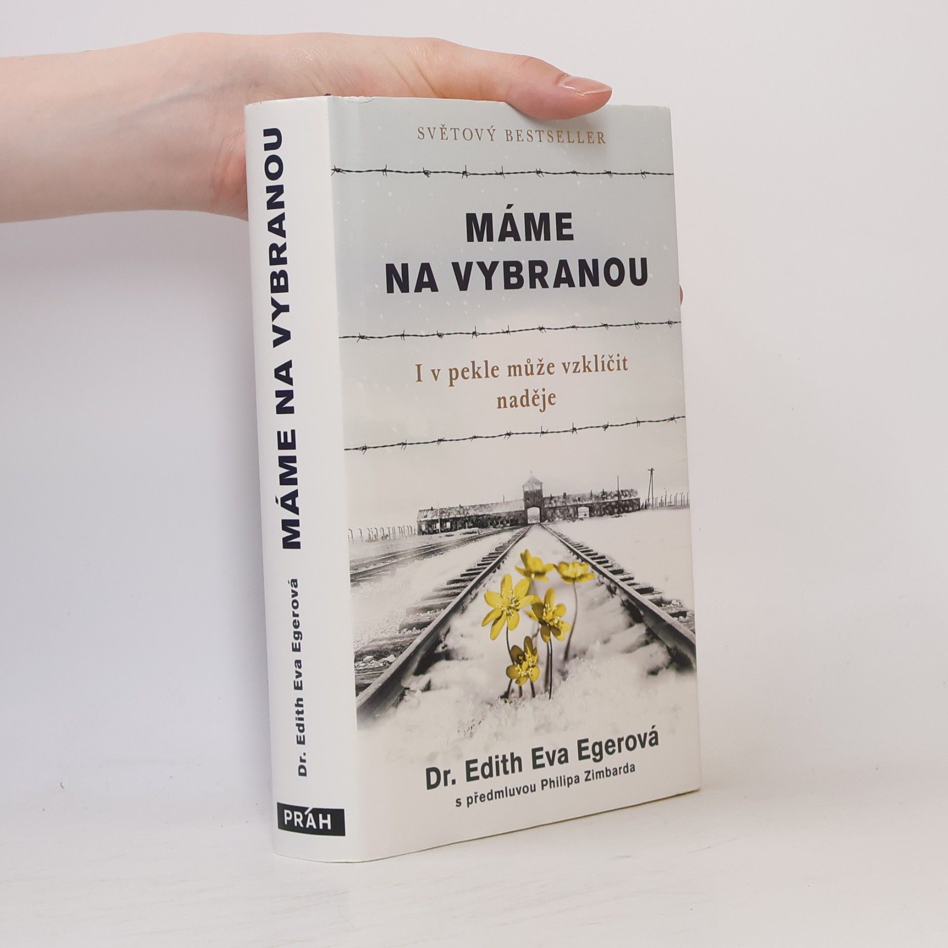 Edith Eva Eger Máme na vybranou