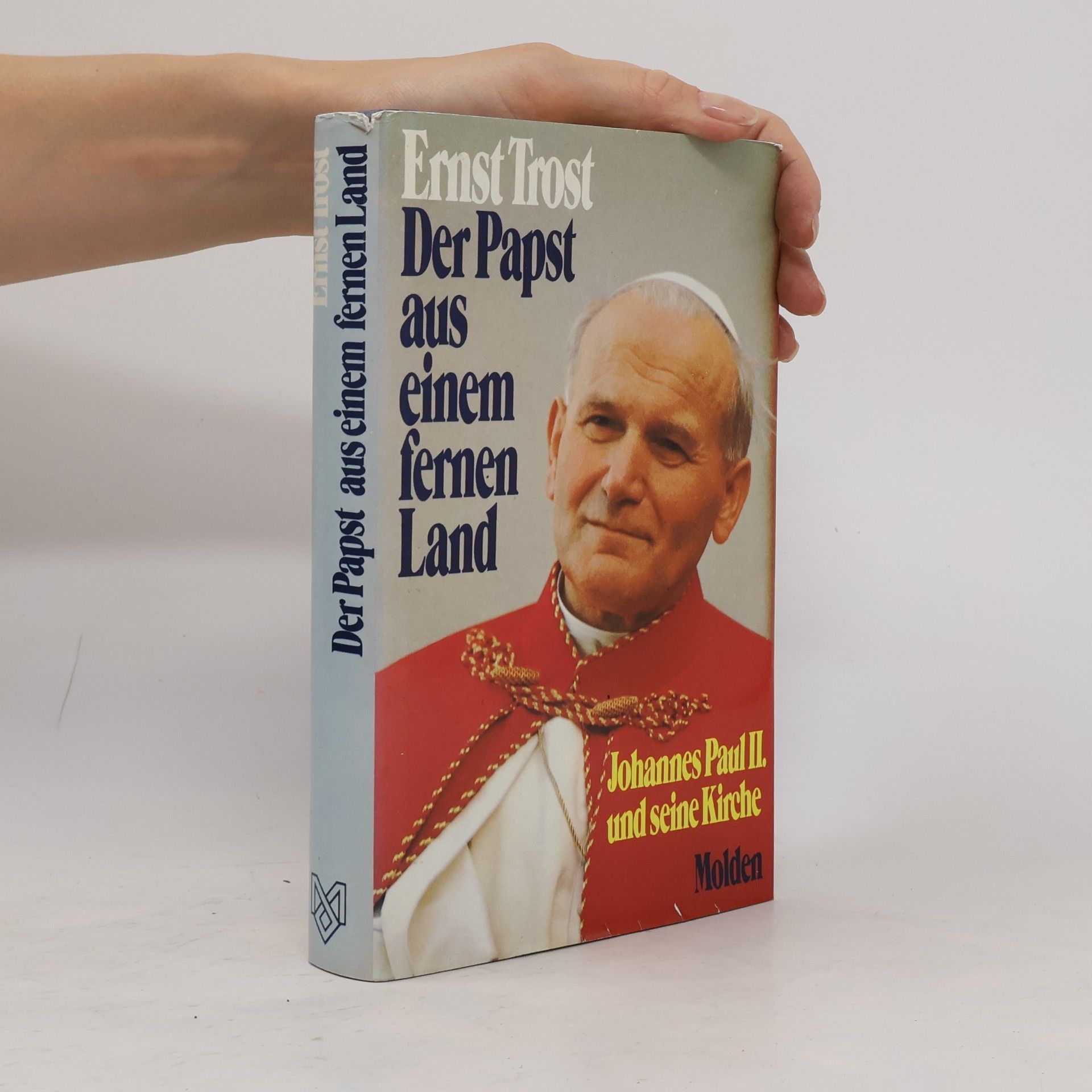 Ernst Trost Der Papst aus einem fernen Land