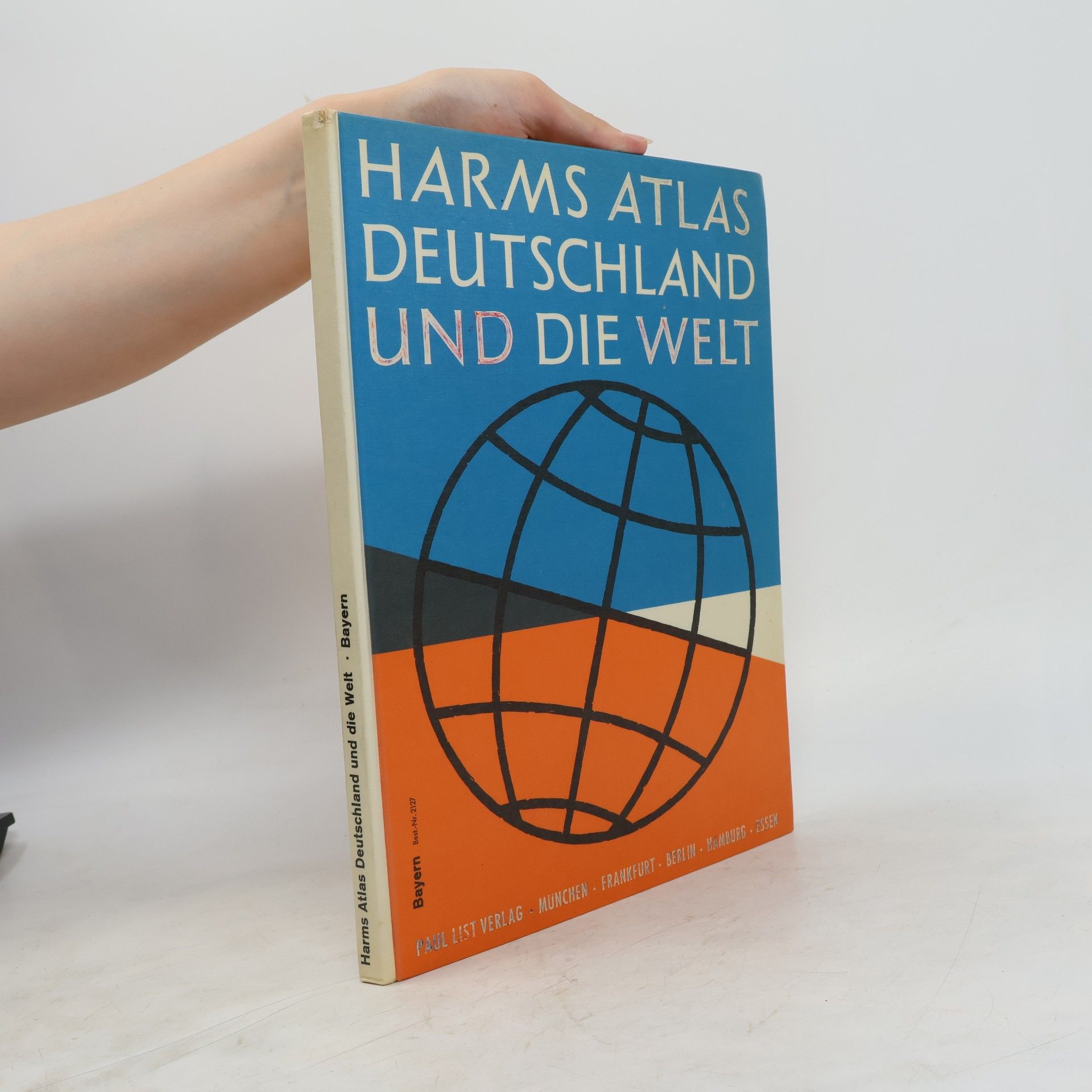 Autorenkollektiv Deutschland und die Welt Harms Atlas Deutschland und die Welt. Dortmunder Union - nicht vergessen!