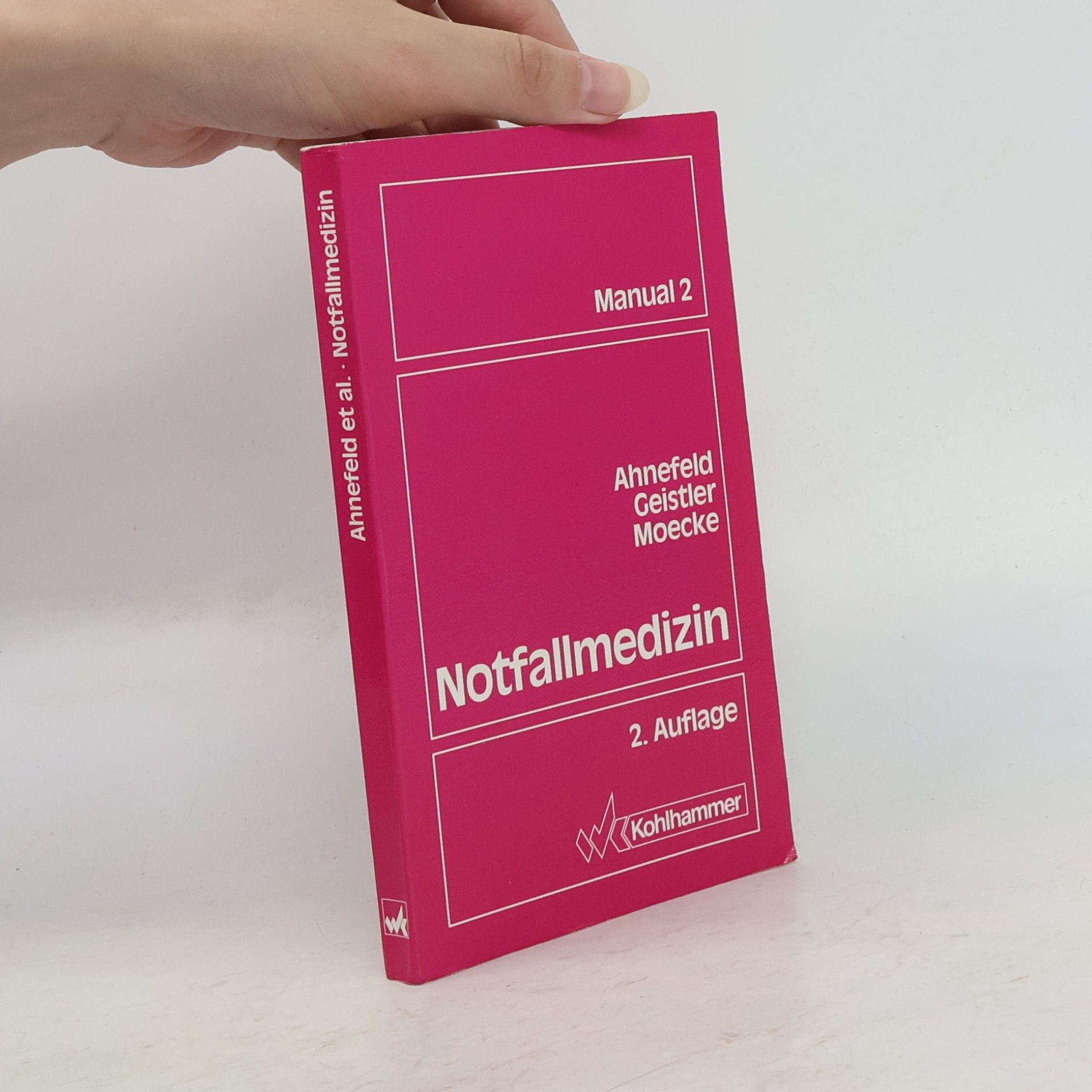 Autorenkollektiv Notfallmedizin