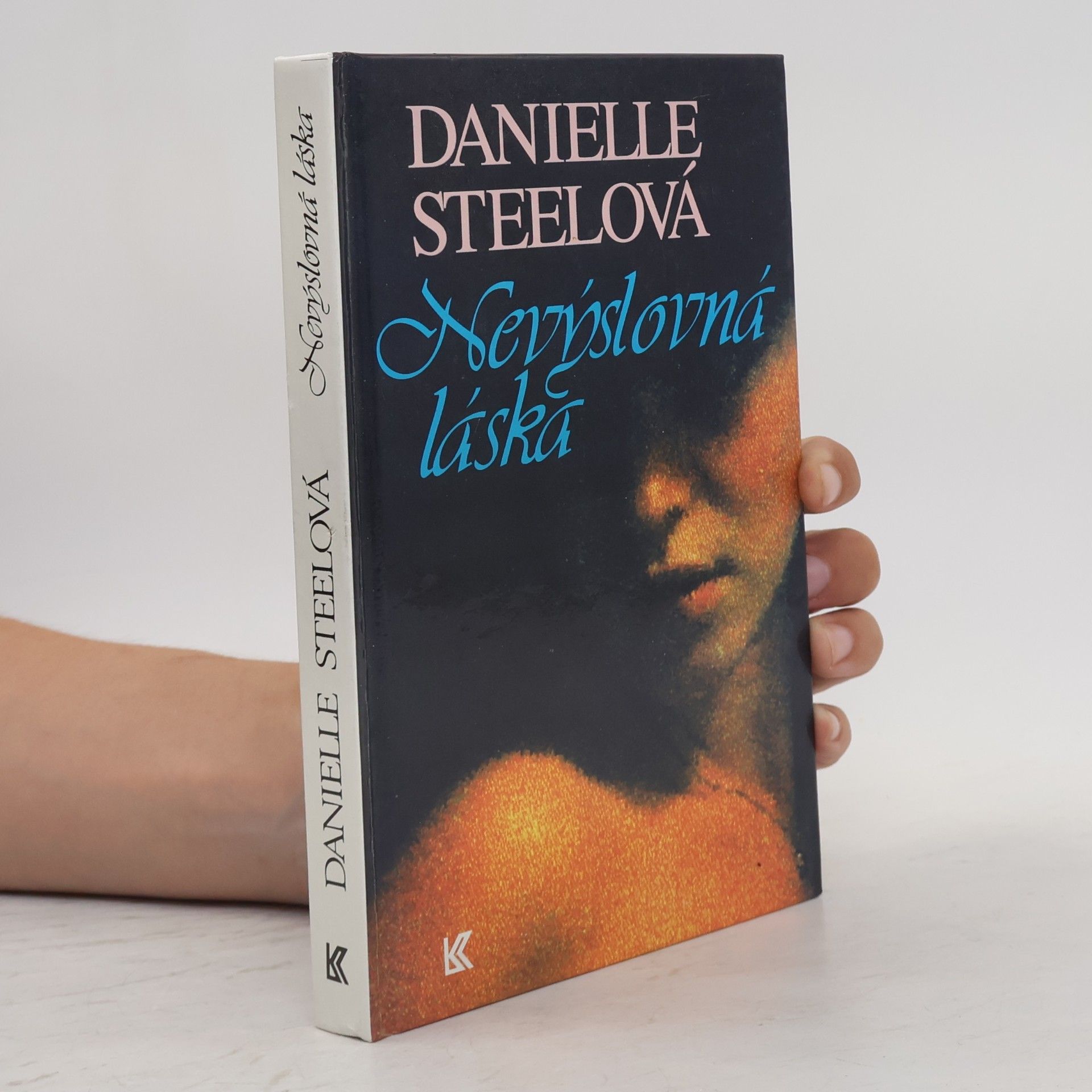 Danielle Steel Nevýslovná láska
