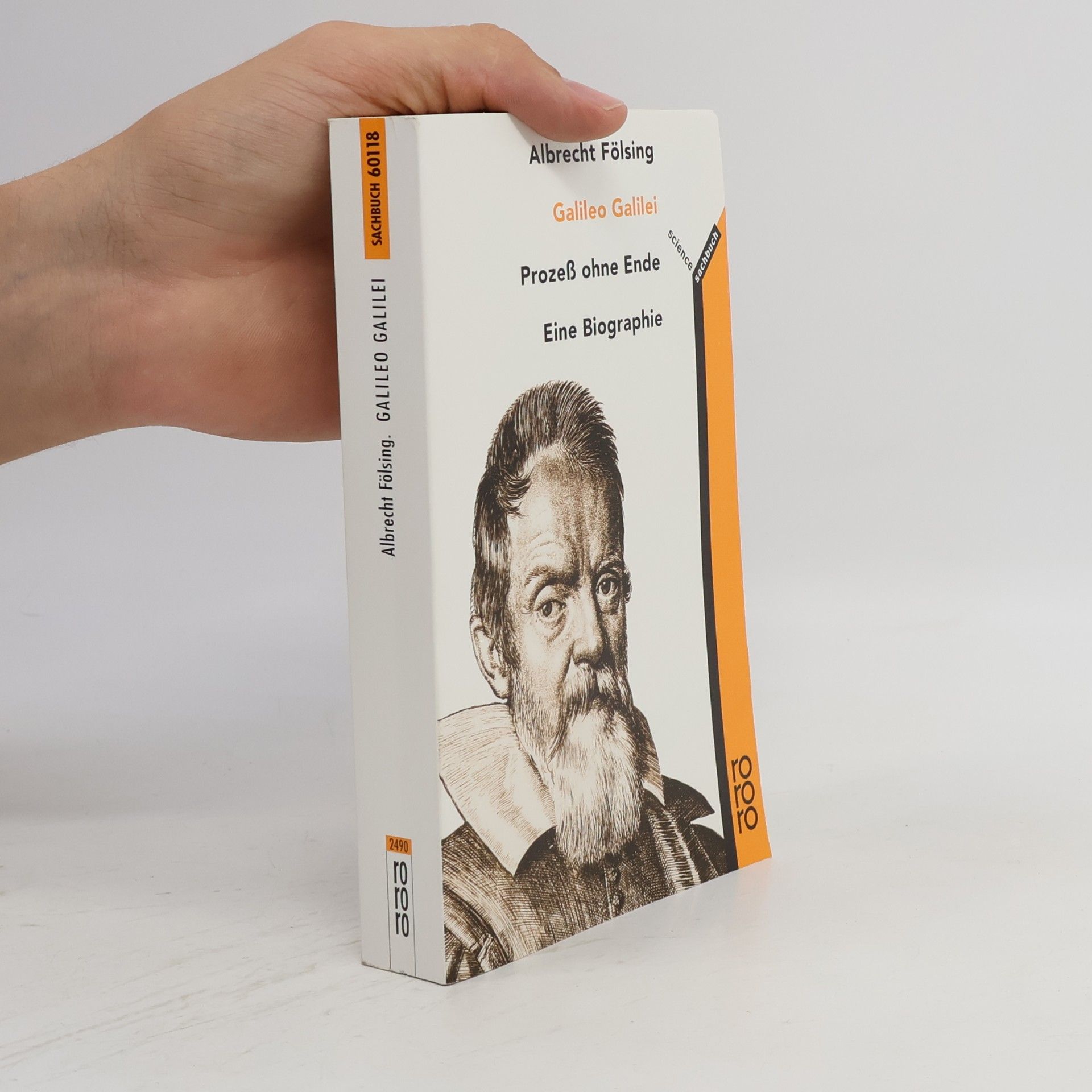 Albrecht Fölsing Galileo Galilei - Prozess ohne Ende