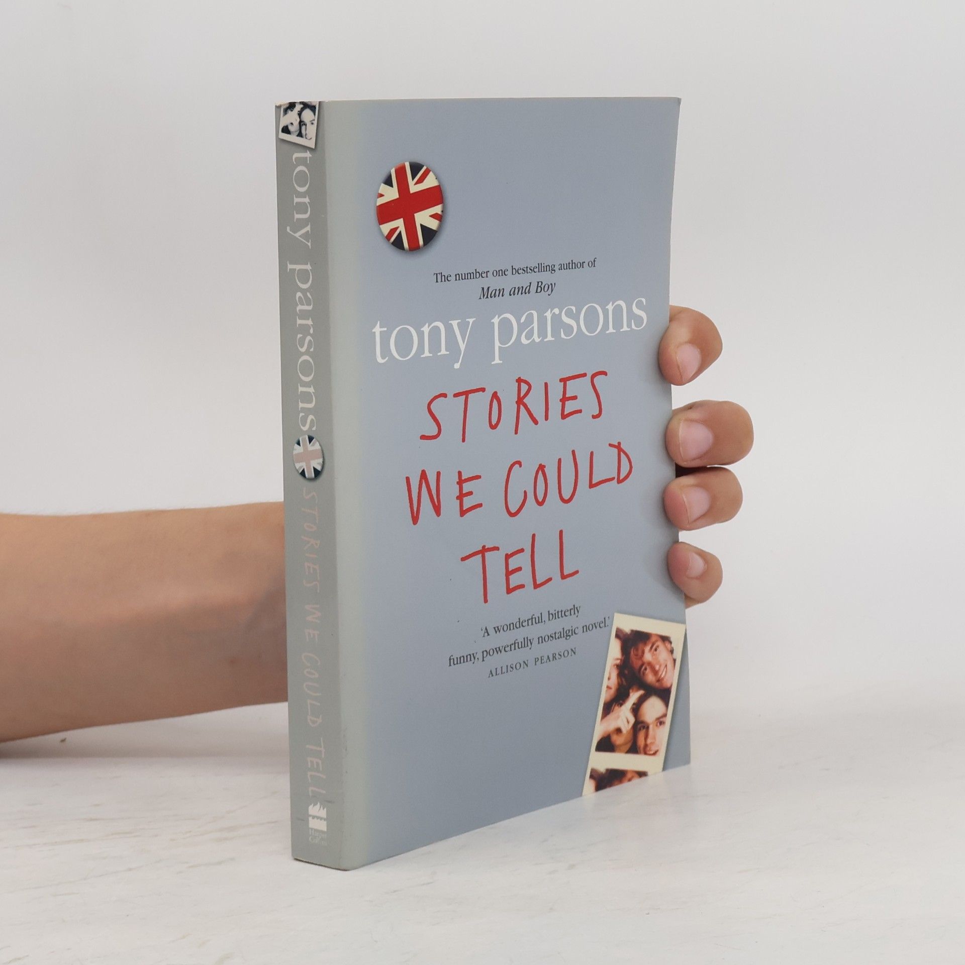 Tony Parsons Stories We Could Tell