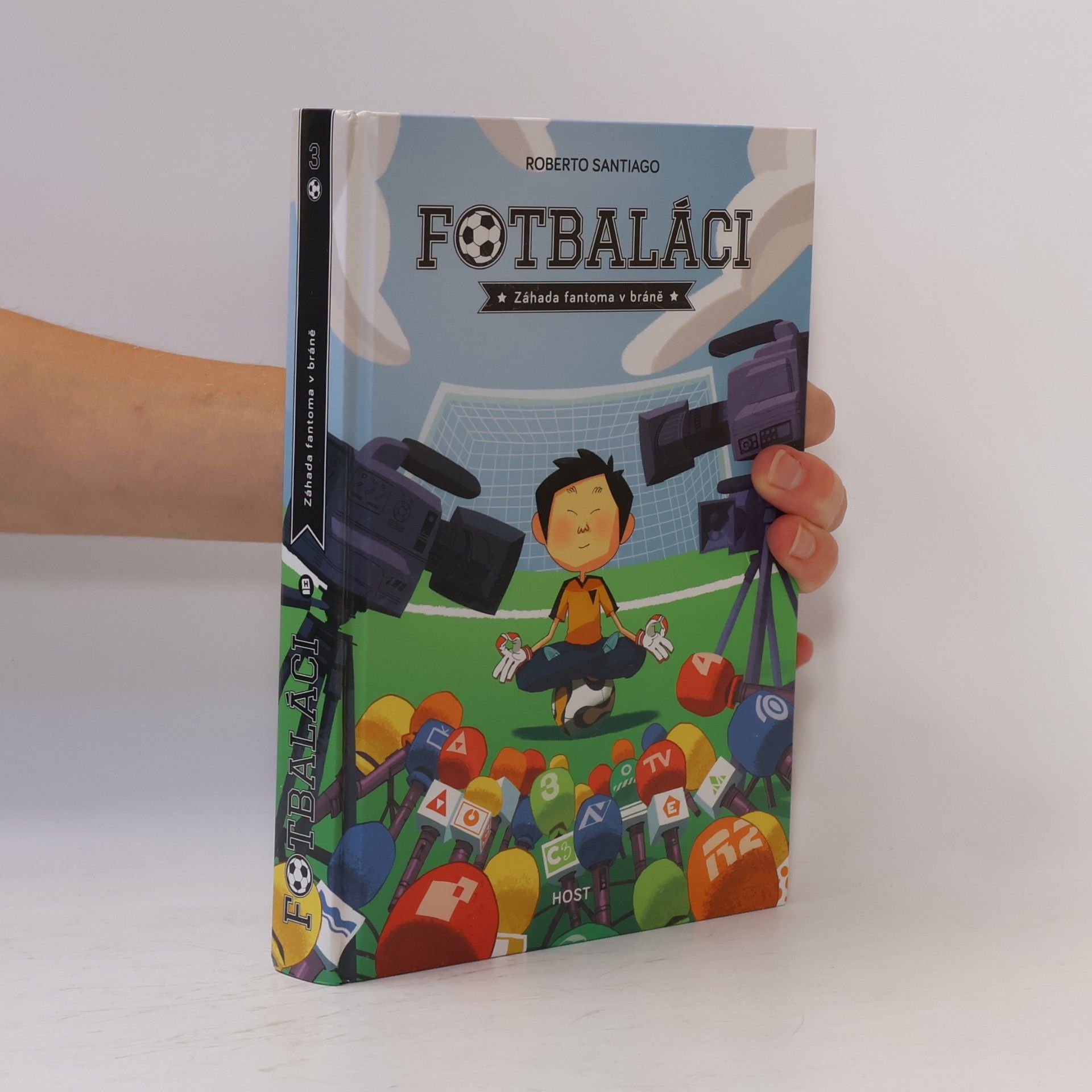 Roberto Santiago Fotbaláci 3. Záhada fantoma v bráně