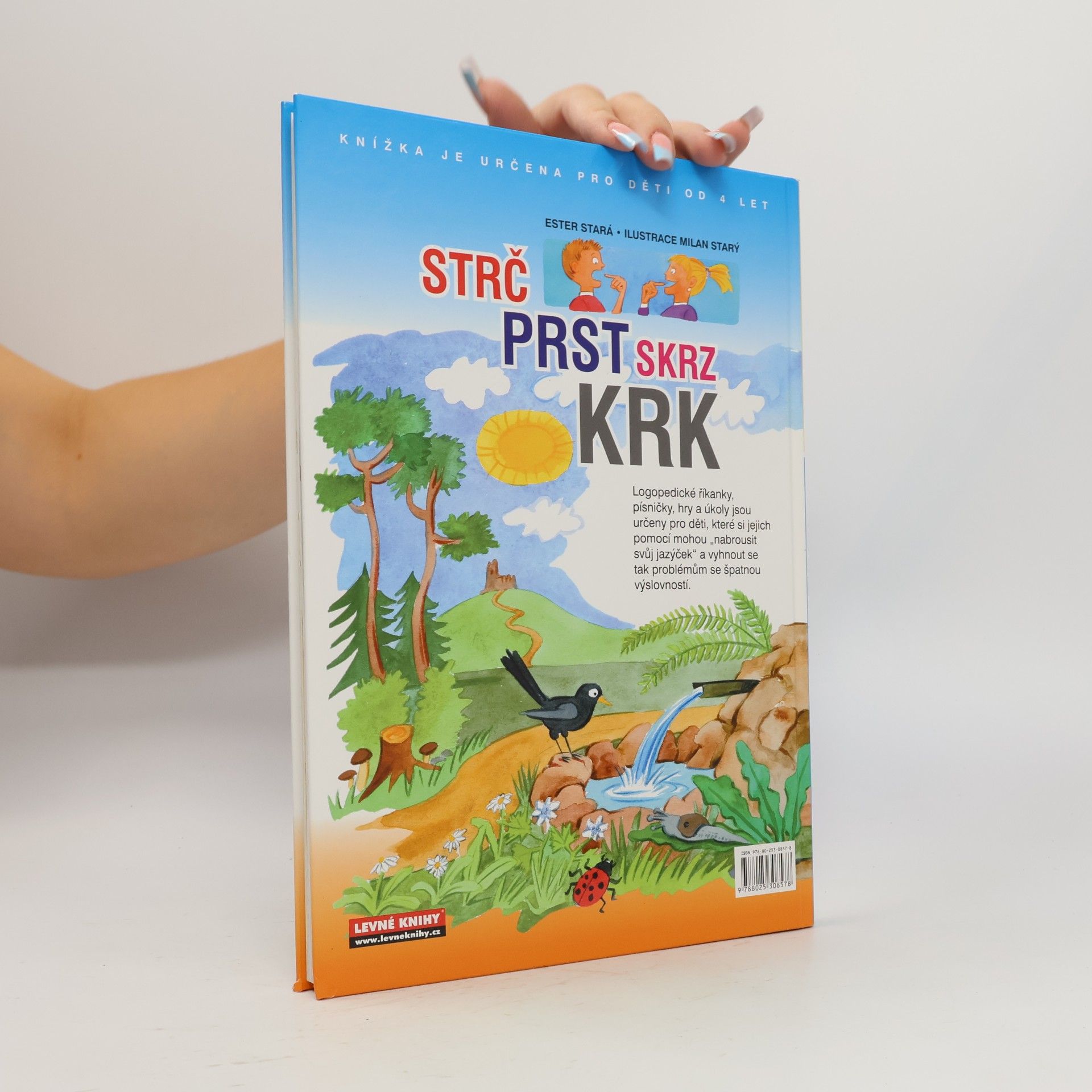Ester Stará Strč prst skrz krk: Logopedické říkanky, zábavné úkoly, hlavolamy