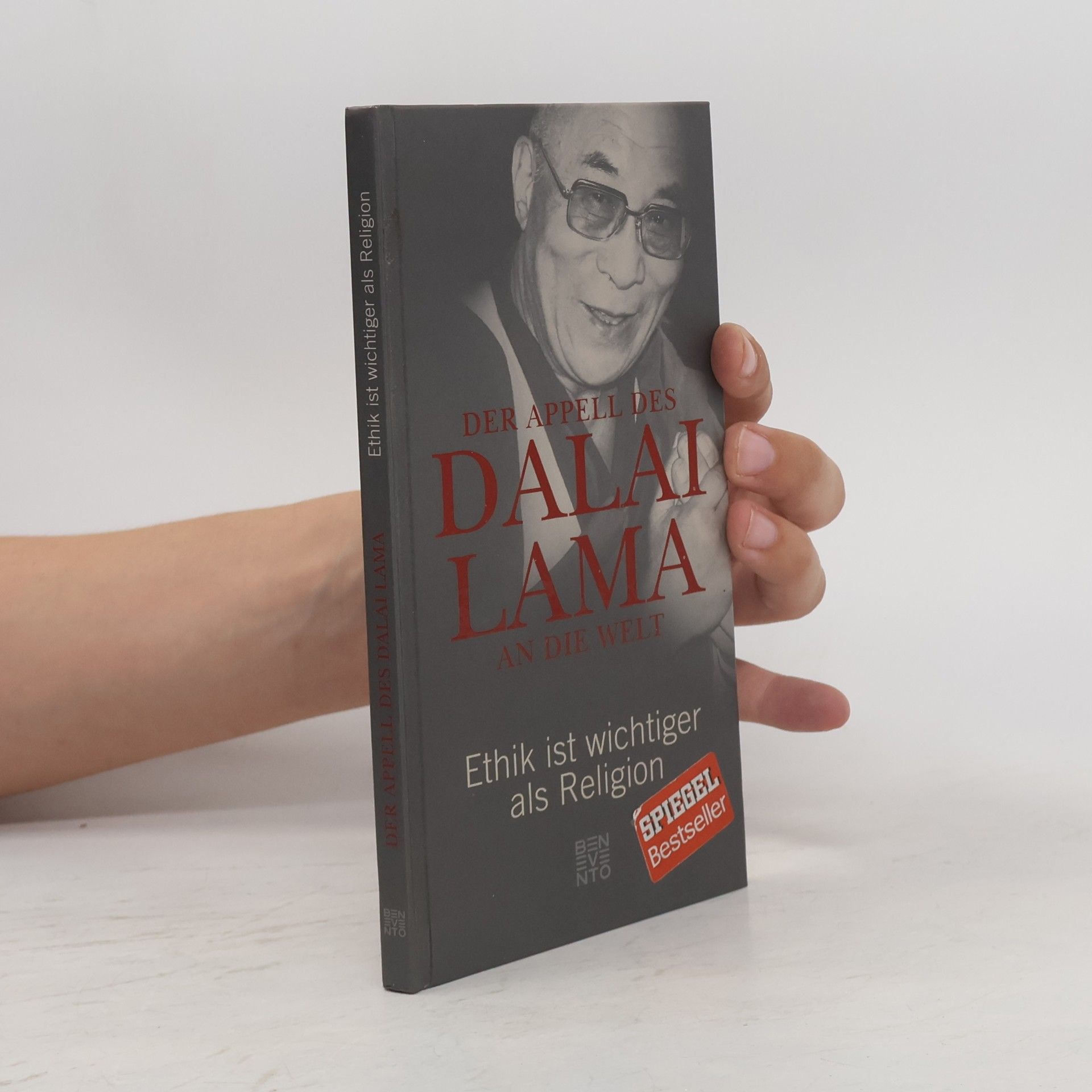 Franz Alt Der Appell des Dalai Lama an die Welt. Ethik ist wichtiger als Religion