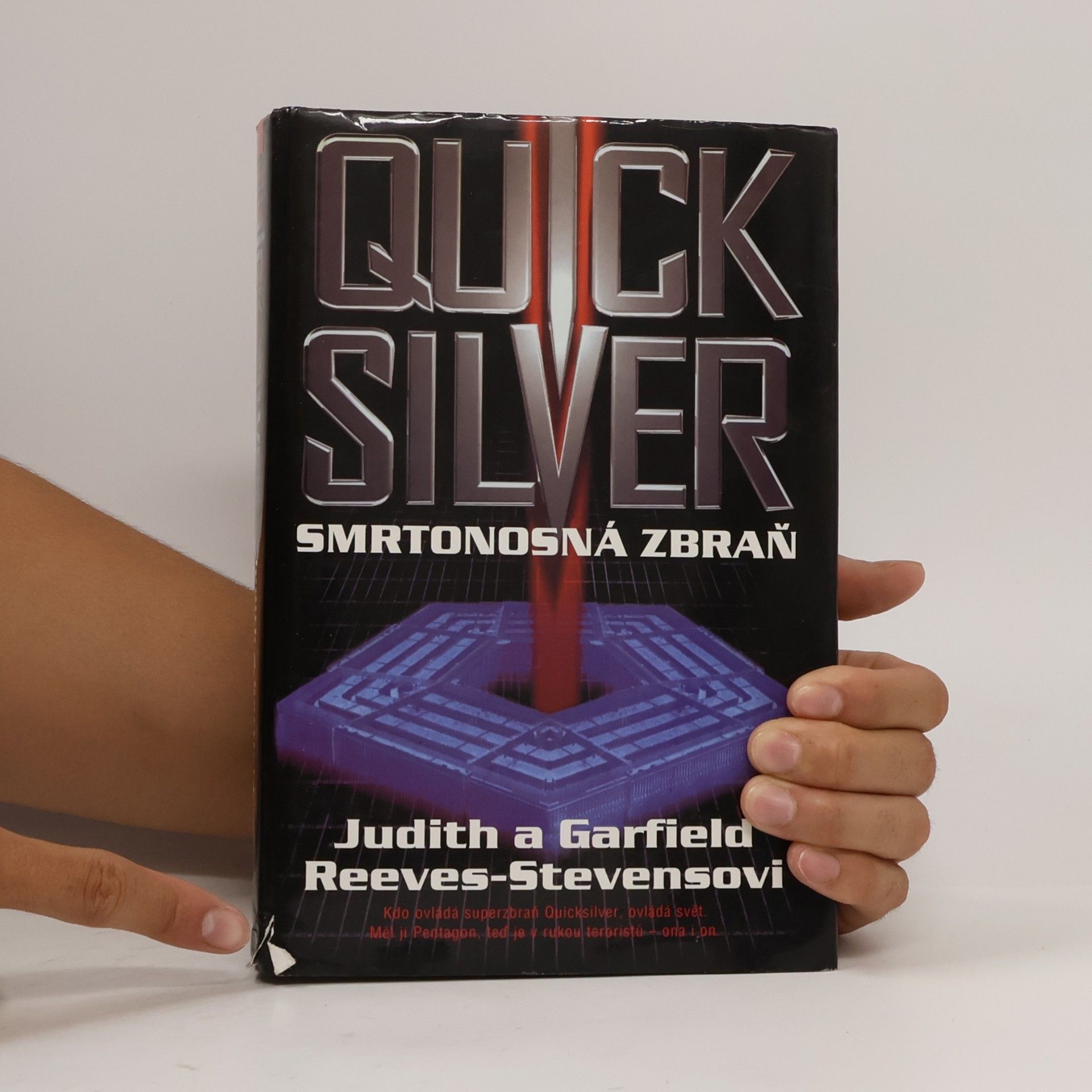 Judith Reeves-Stevens Quicksilver. Smrtonosná zbraň