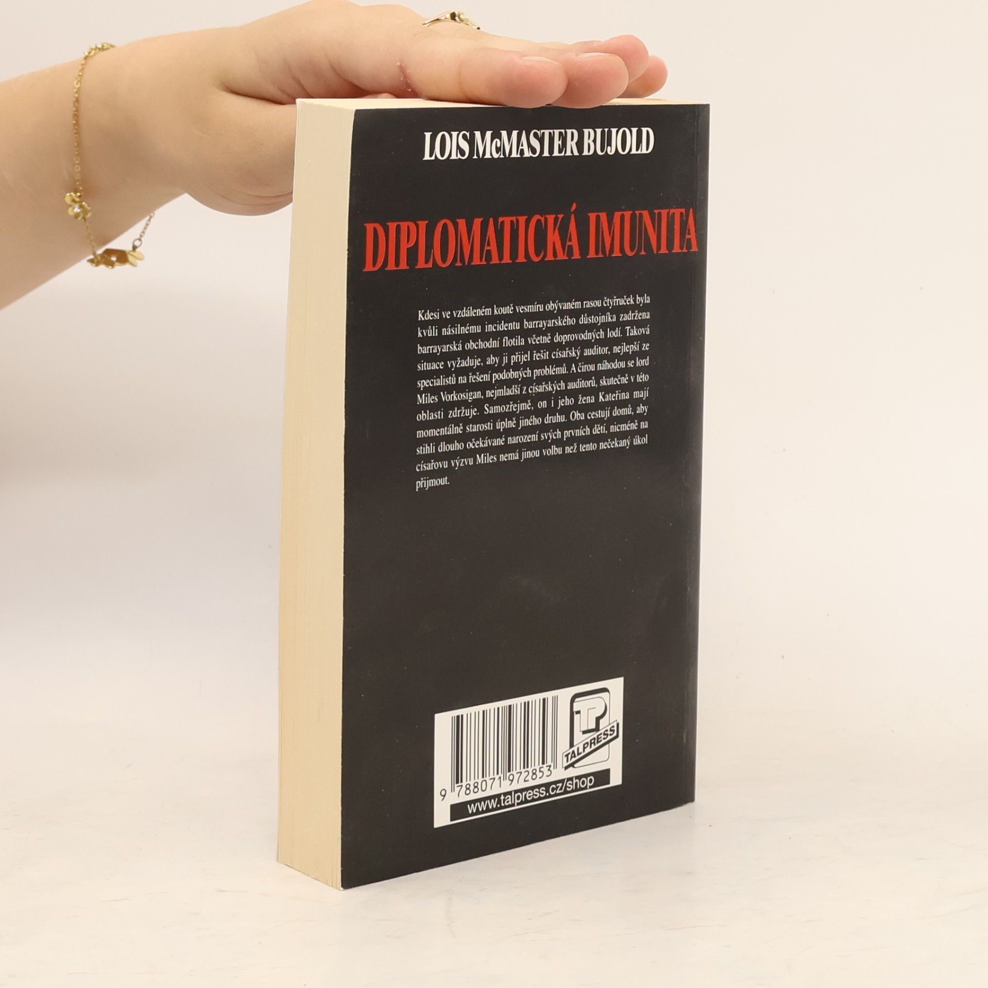 Lois McMaster Bujold Diplomatická imunita