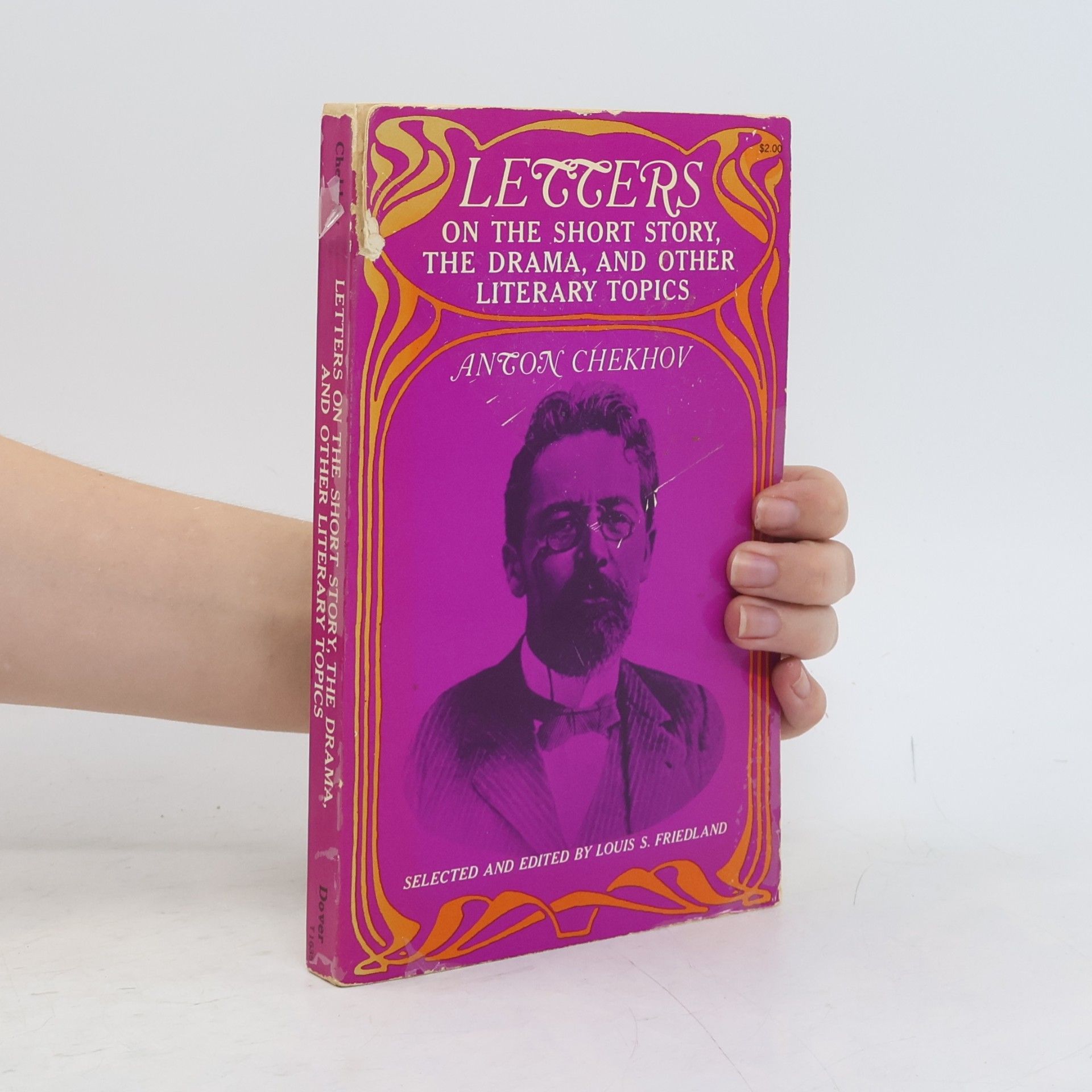 Anton Pawlowitsch Tschechow Letters on the Short Story the Drama and Other Literary Topics