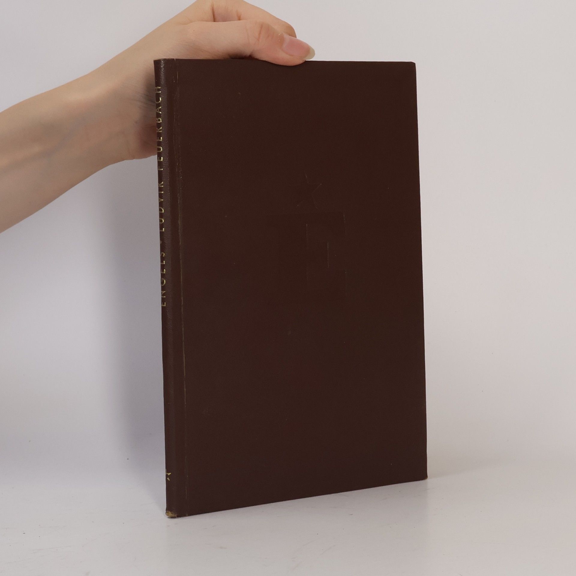 Bedřich Engels Ludvík Feuerbach a vyústění klasické německé filosofie