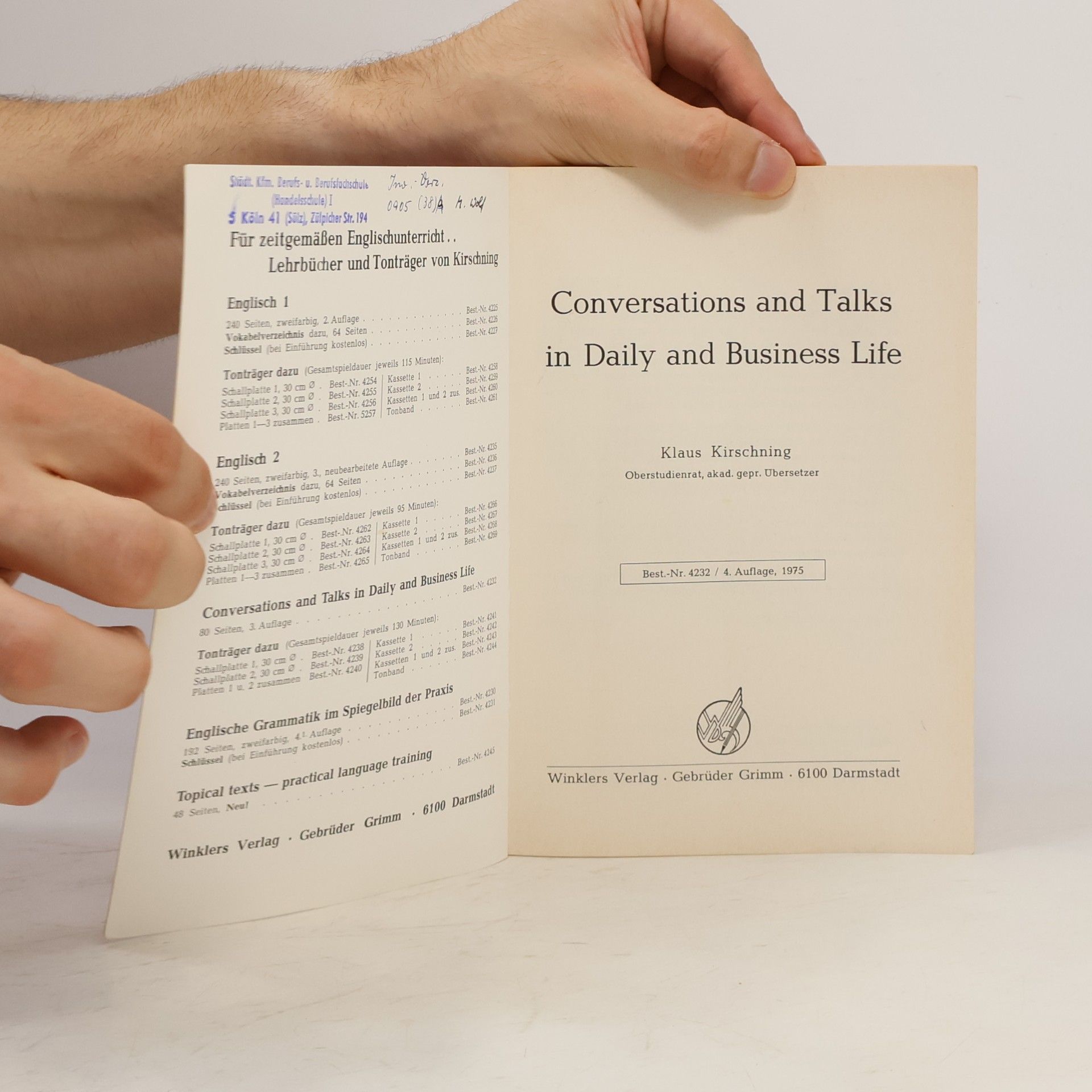 Klaus Kirschning Conversations and Talks in Daily and Business Life