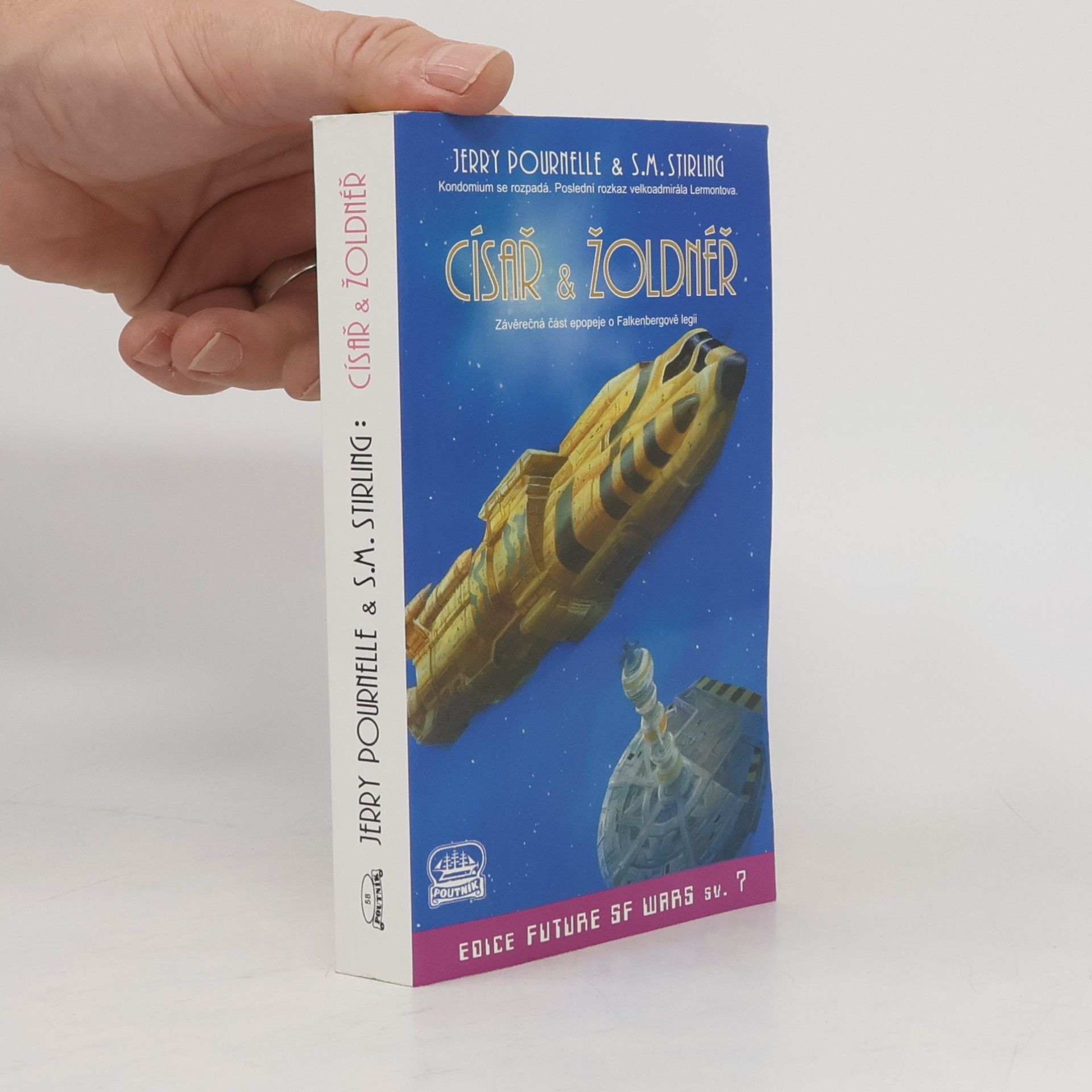 Jerry Pournelle Císař & žoldnéř
