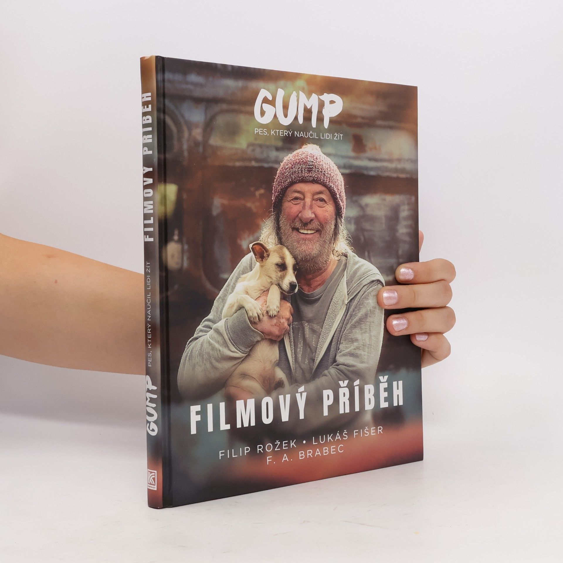 F. A. Brabec Gump : pes, který naučil lidi žít : filmový příběh