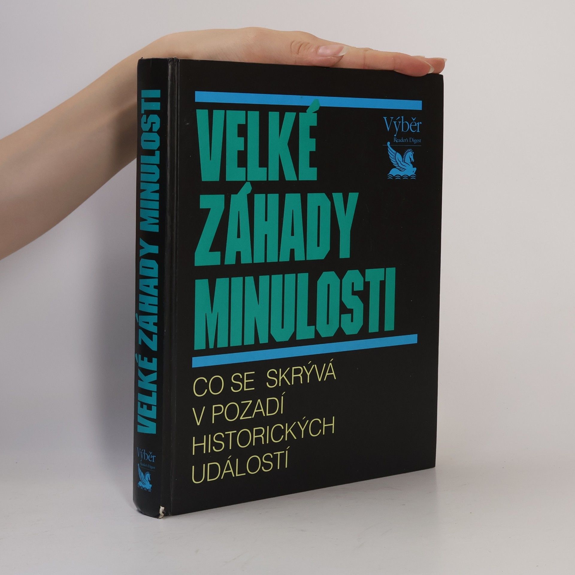 Various authors Velké záhady minulosti