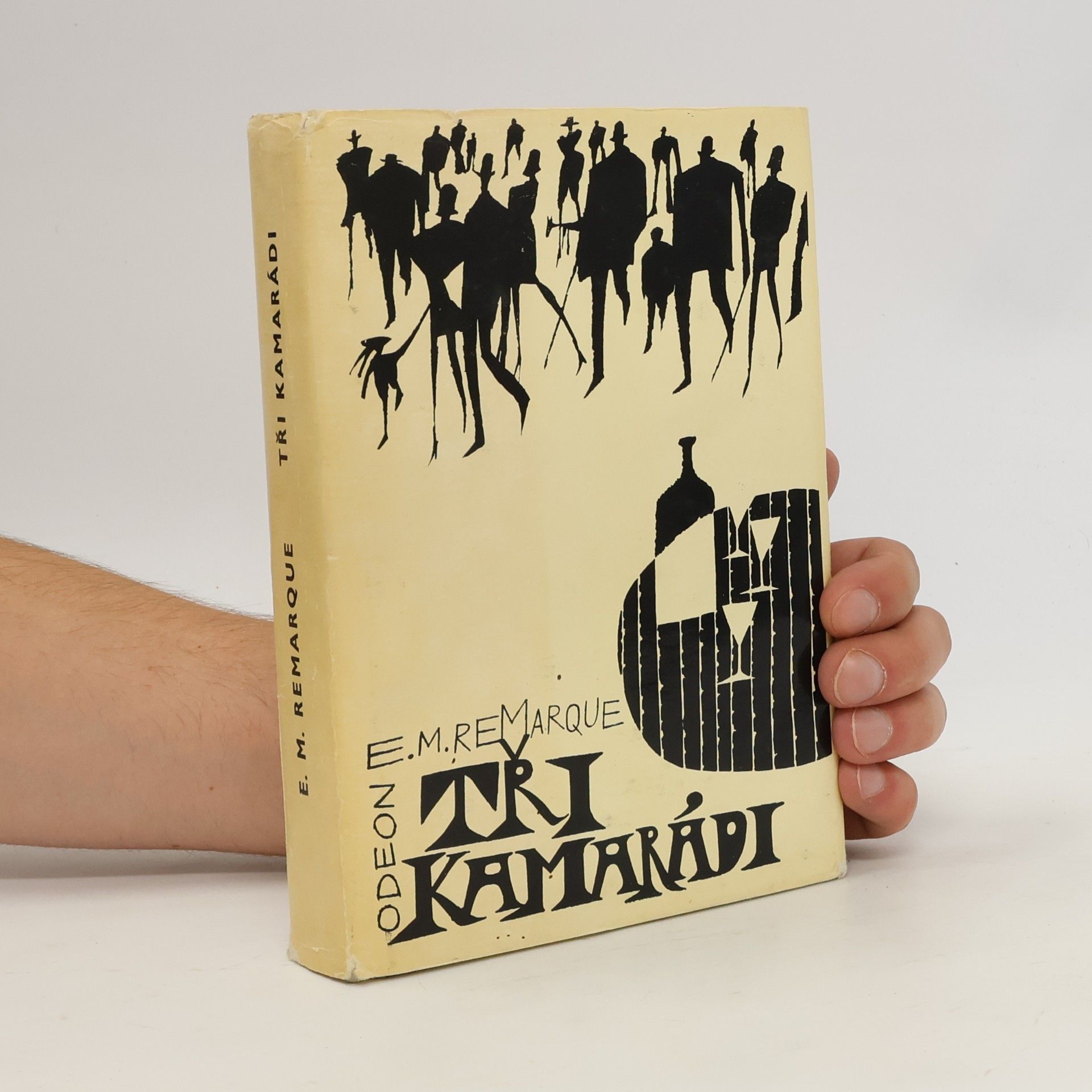 Erich Maria Remarque Tři kamarádi