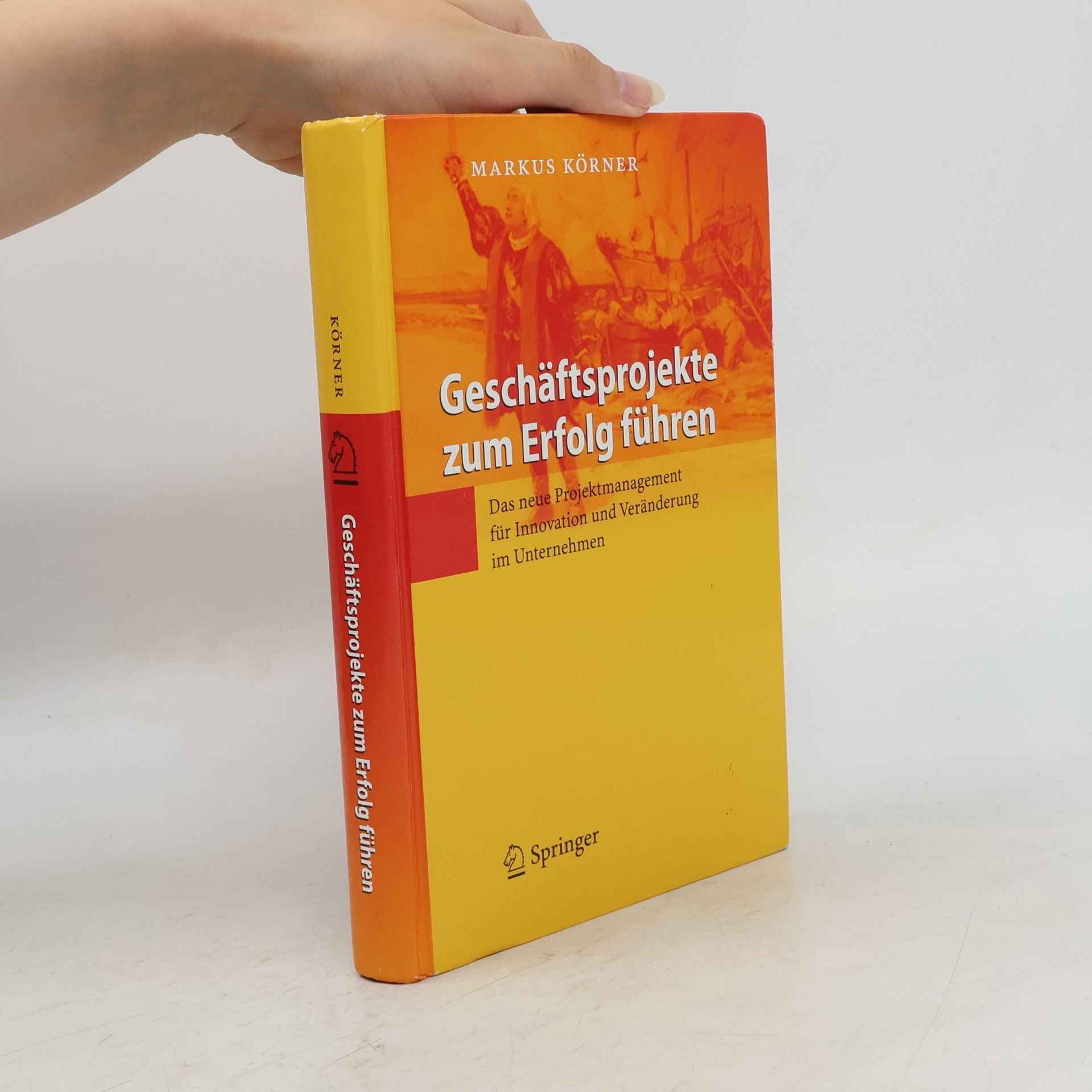 Markus Körner Geschäftsprojekte zum Erfolg führen