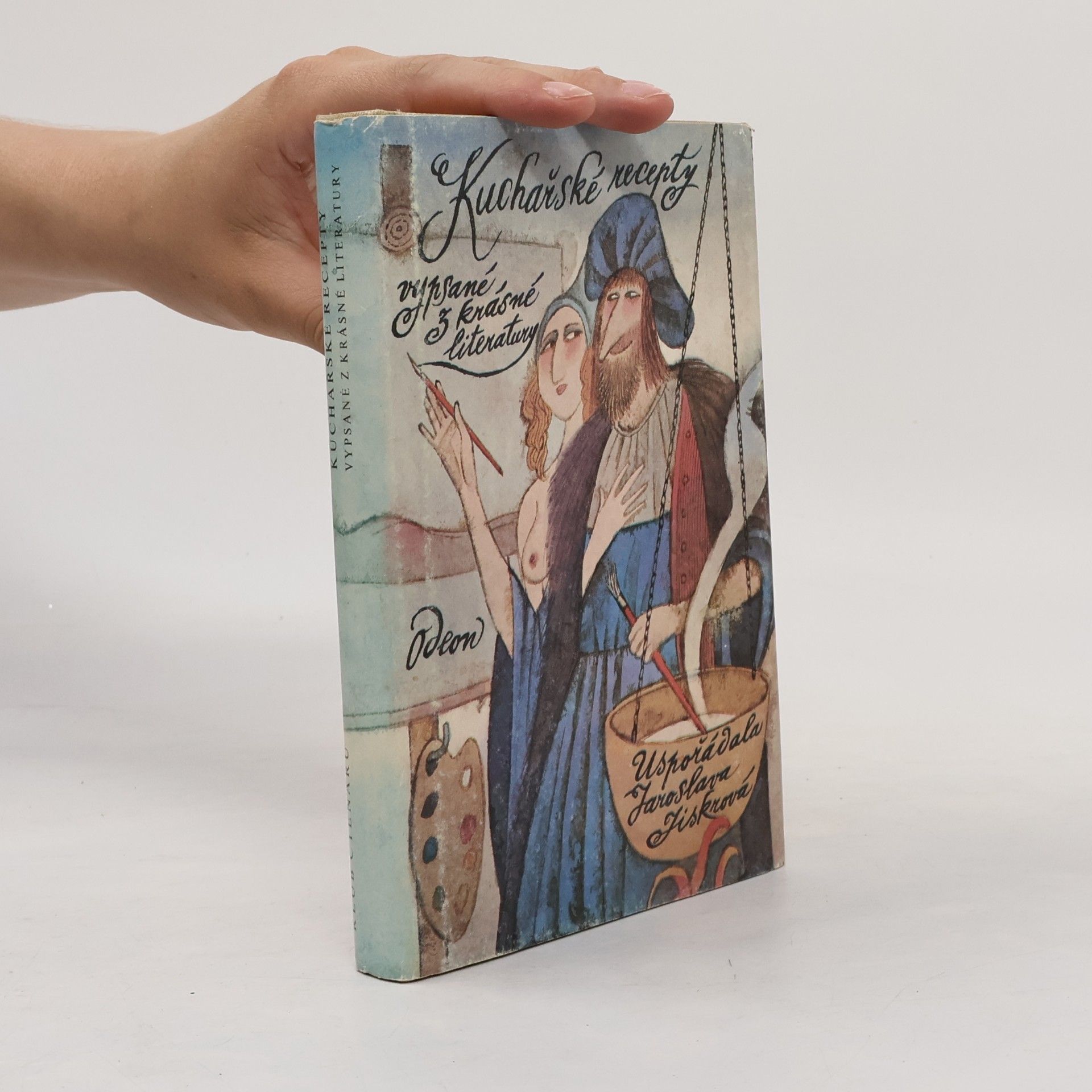 Jaroslava Jiskrová Kuchařské recepty vypsané z krásné literatury