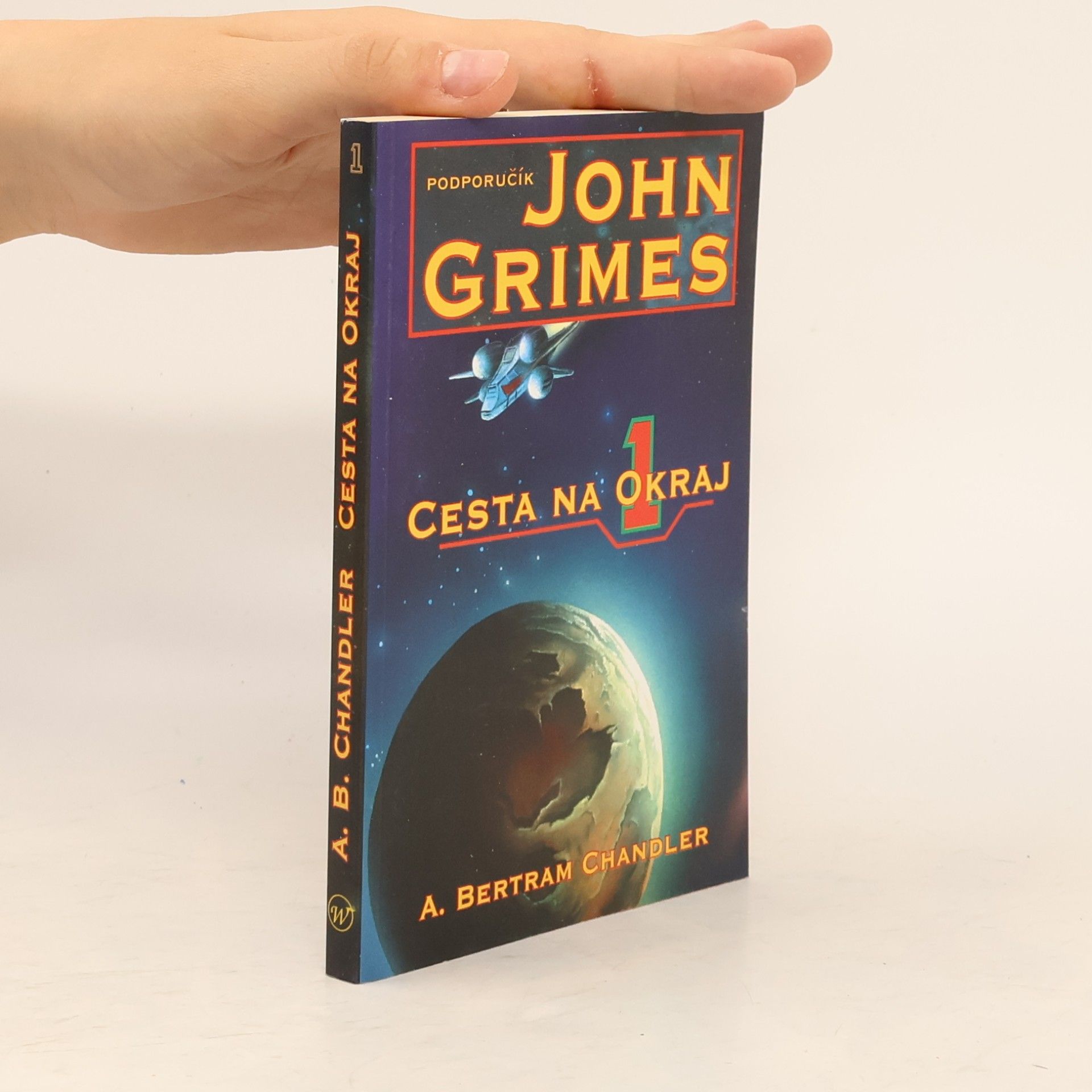 A. Bertram Chandler Cesta na okraj