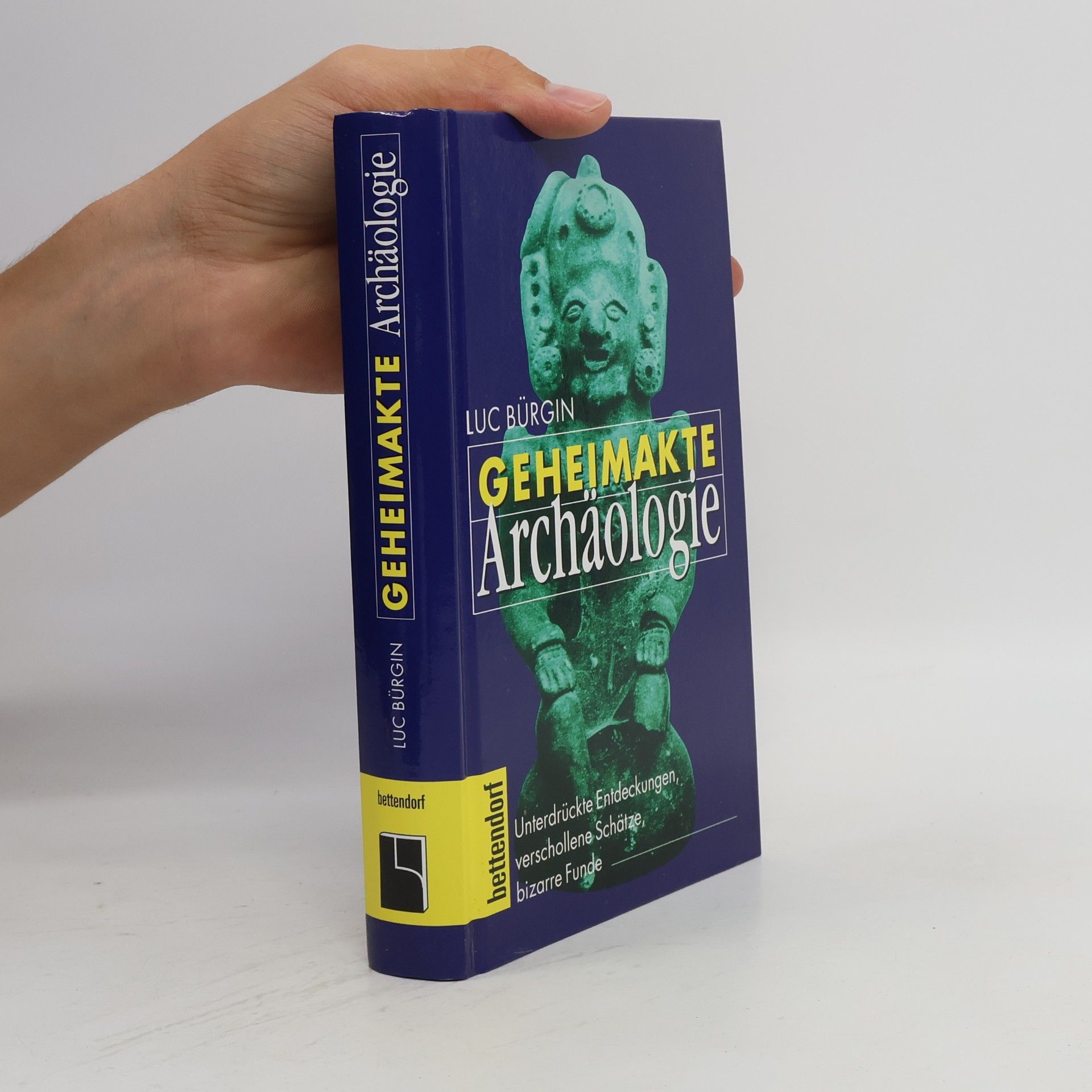 Luc Bürgin Geheimakte Archäologie