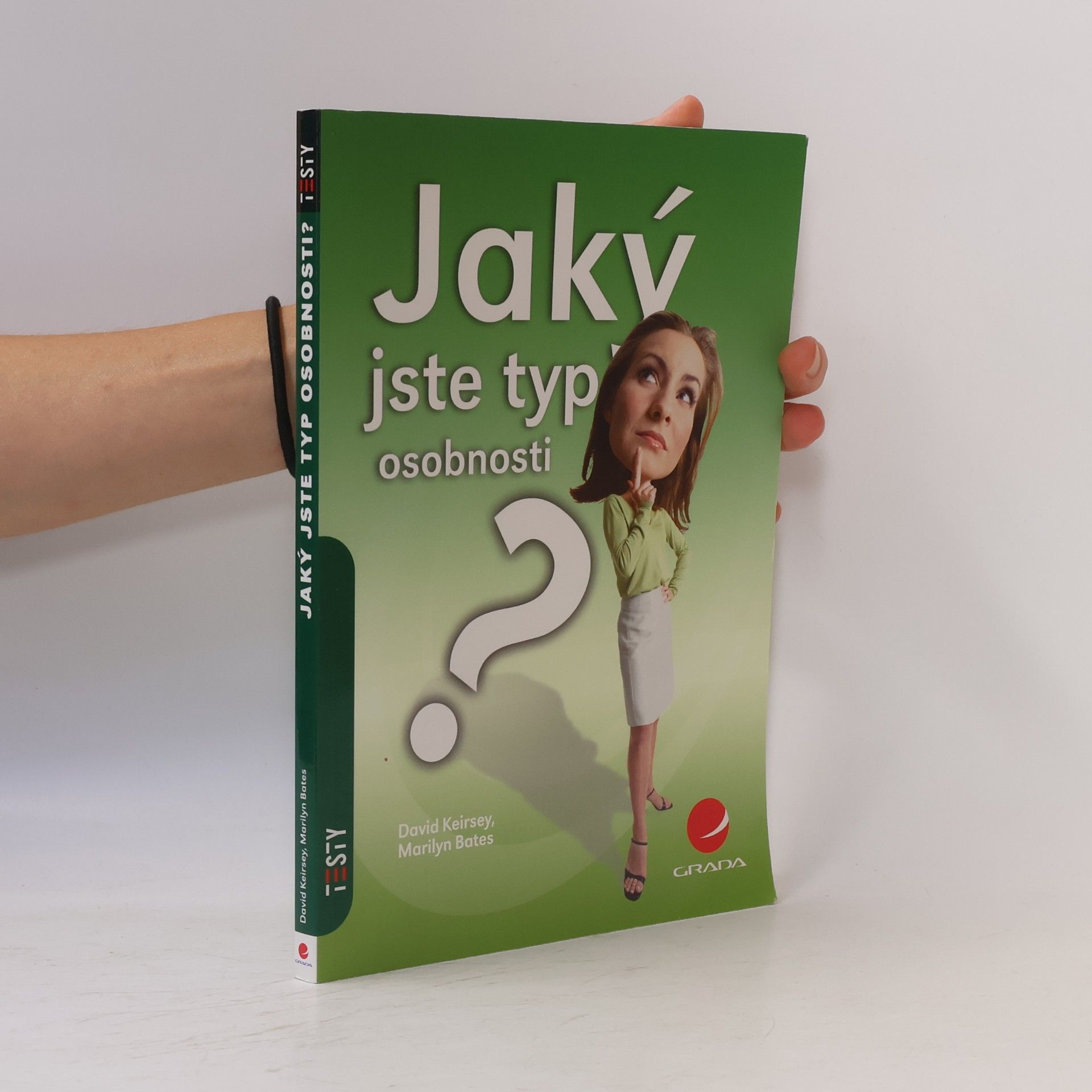 David Keirsey Jaký jste typ osobnosti?