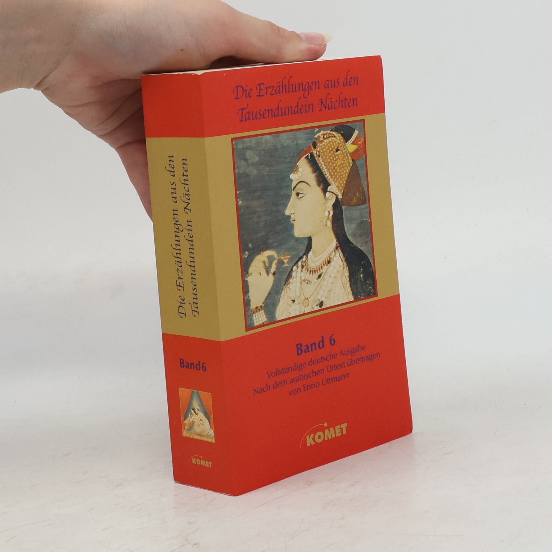 Autorenkollektiv Die Erzählungen aus den tausendundein Nächten 6