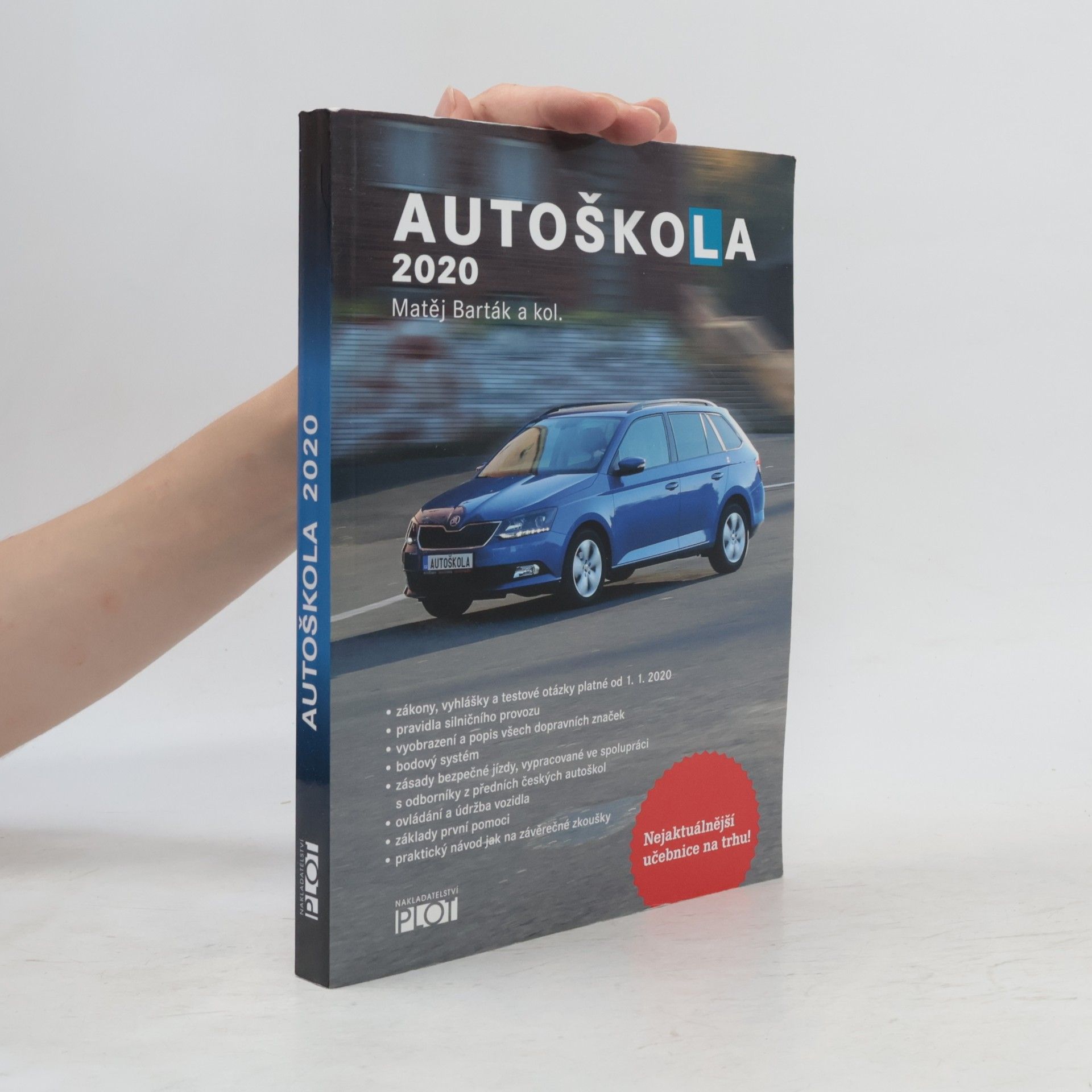 Matěj Barták Autoškola 2020. Značky, pravidla a testy platné od 1.1.2020