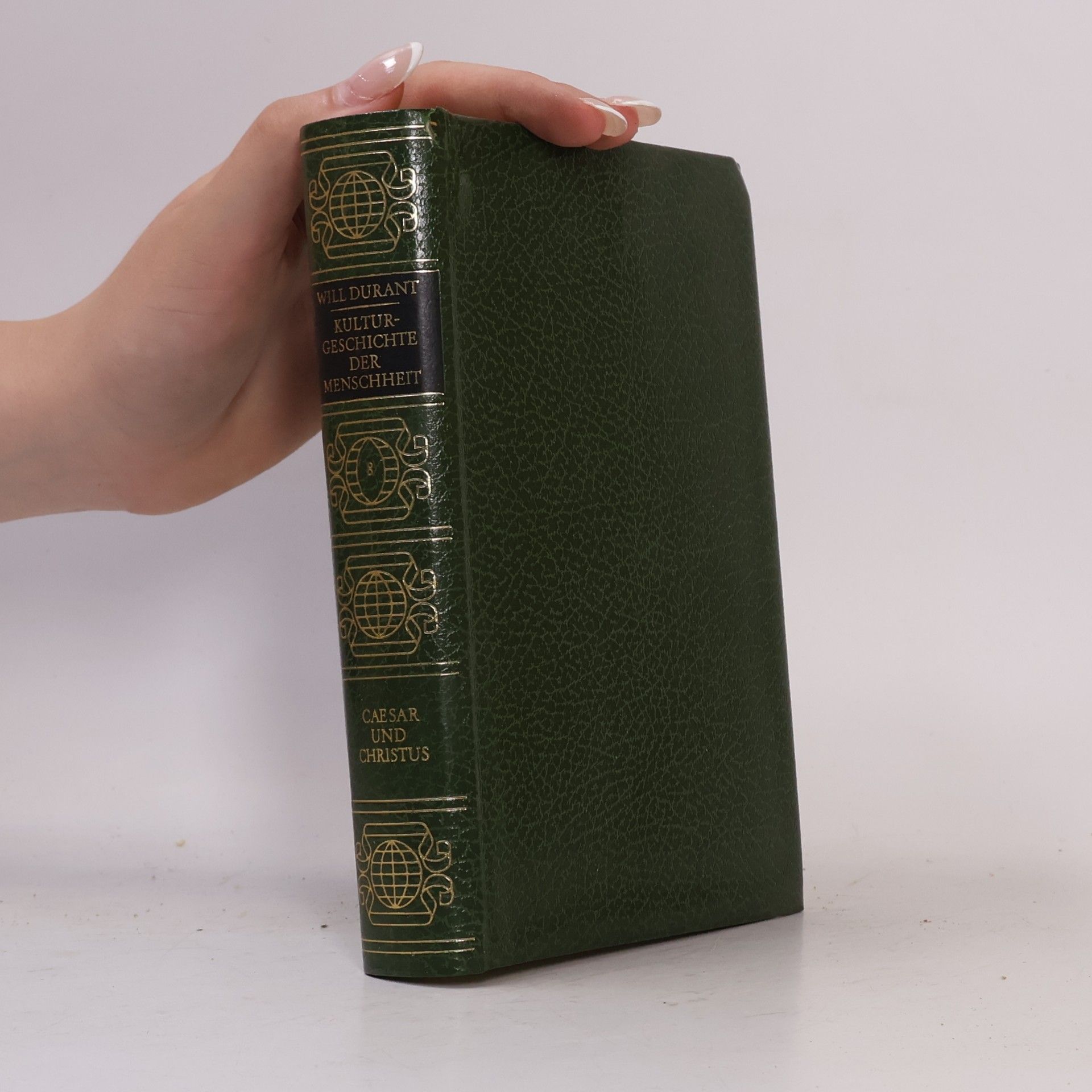 Will Durant Kulturgeschichte der Menschheit 8. Caesar und Christus
