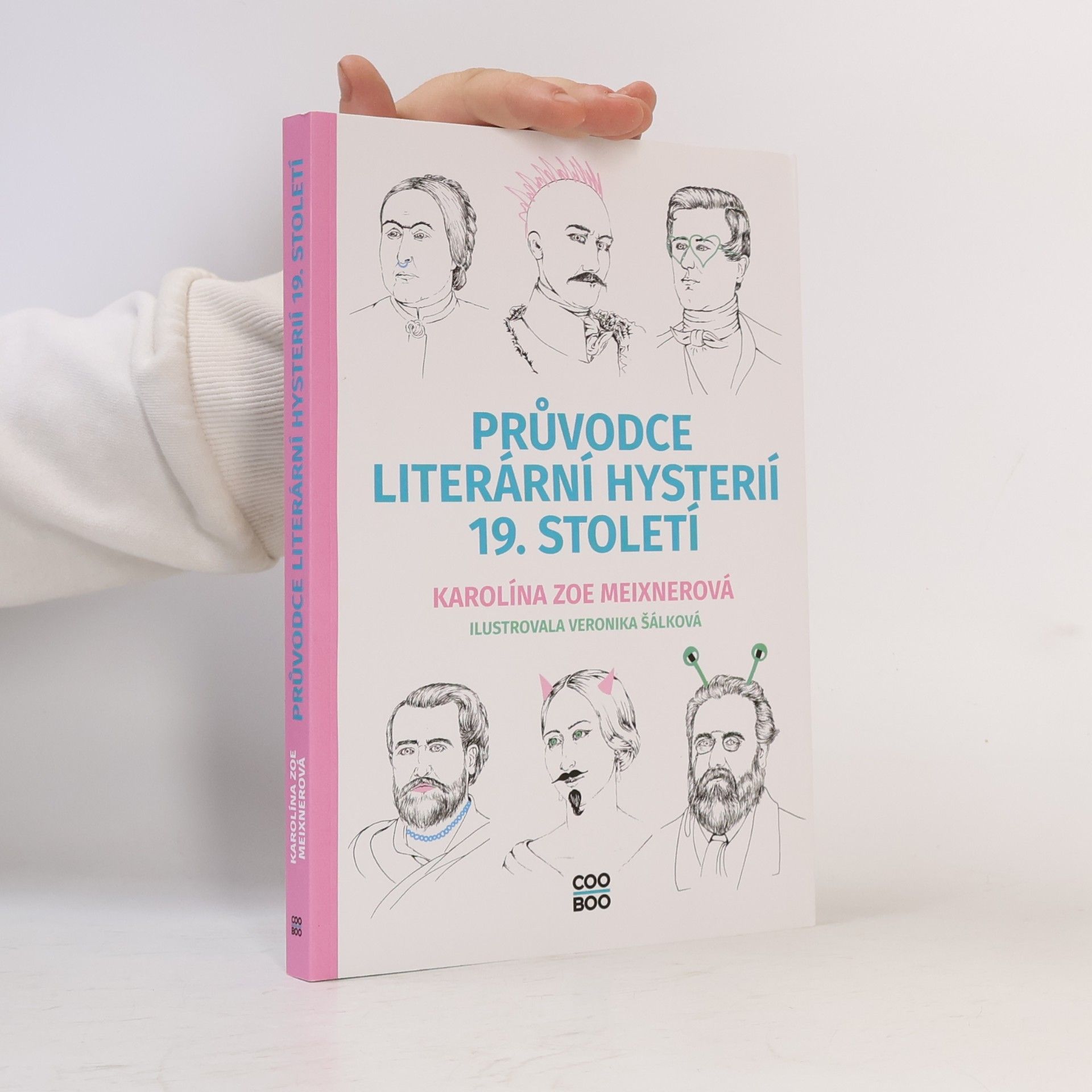 Karolína Meixnerová Průvodce literární hysterií 19. století