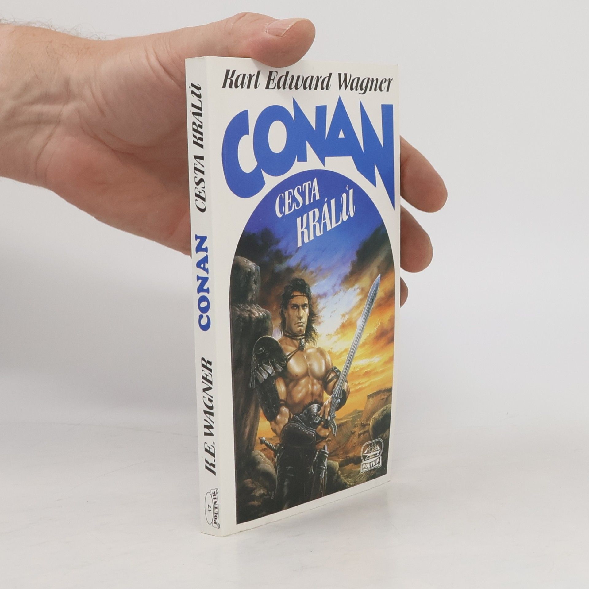 Karl Edward Wagner Conan : cesta králů