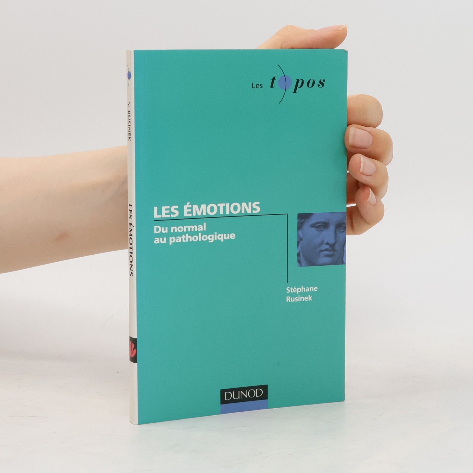 Stéphane Rusinek Les Émotions