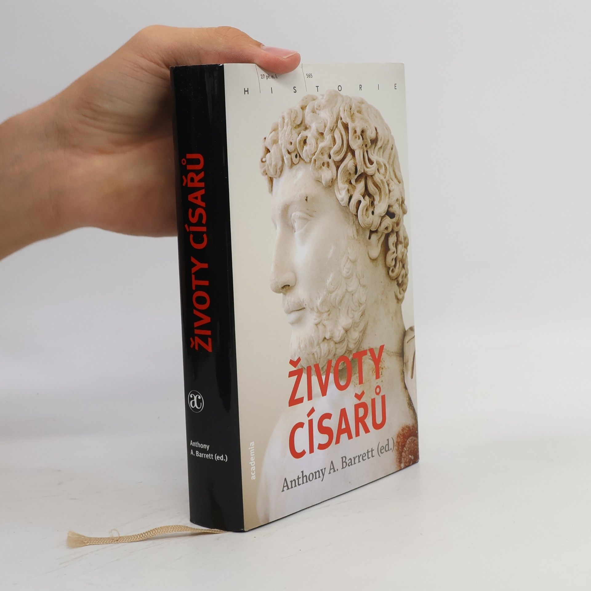 Anthony A. Barrett Životy císařů