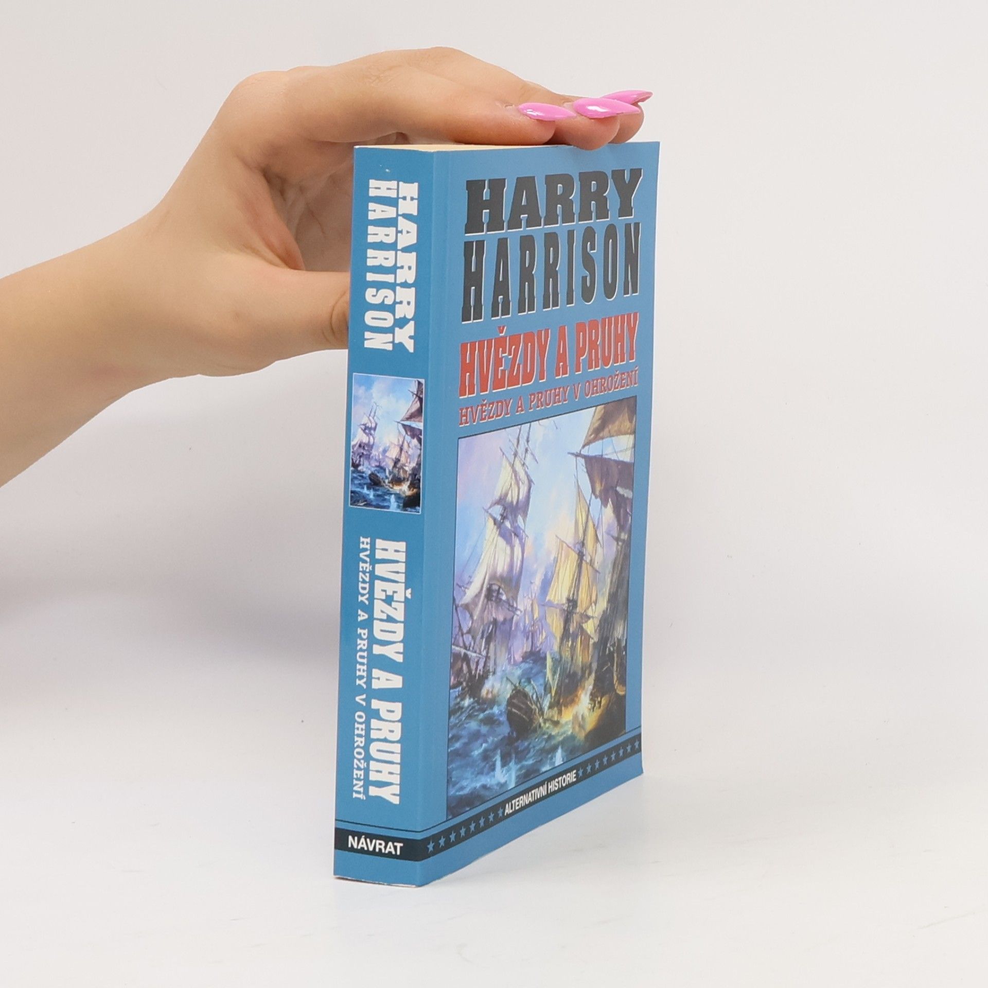 Harry Harrison Hvězdy a pruhy v ohrožení