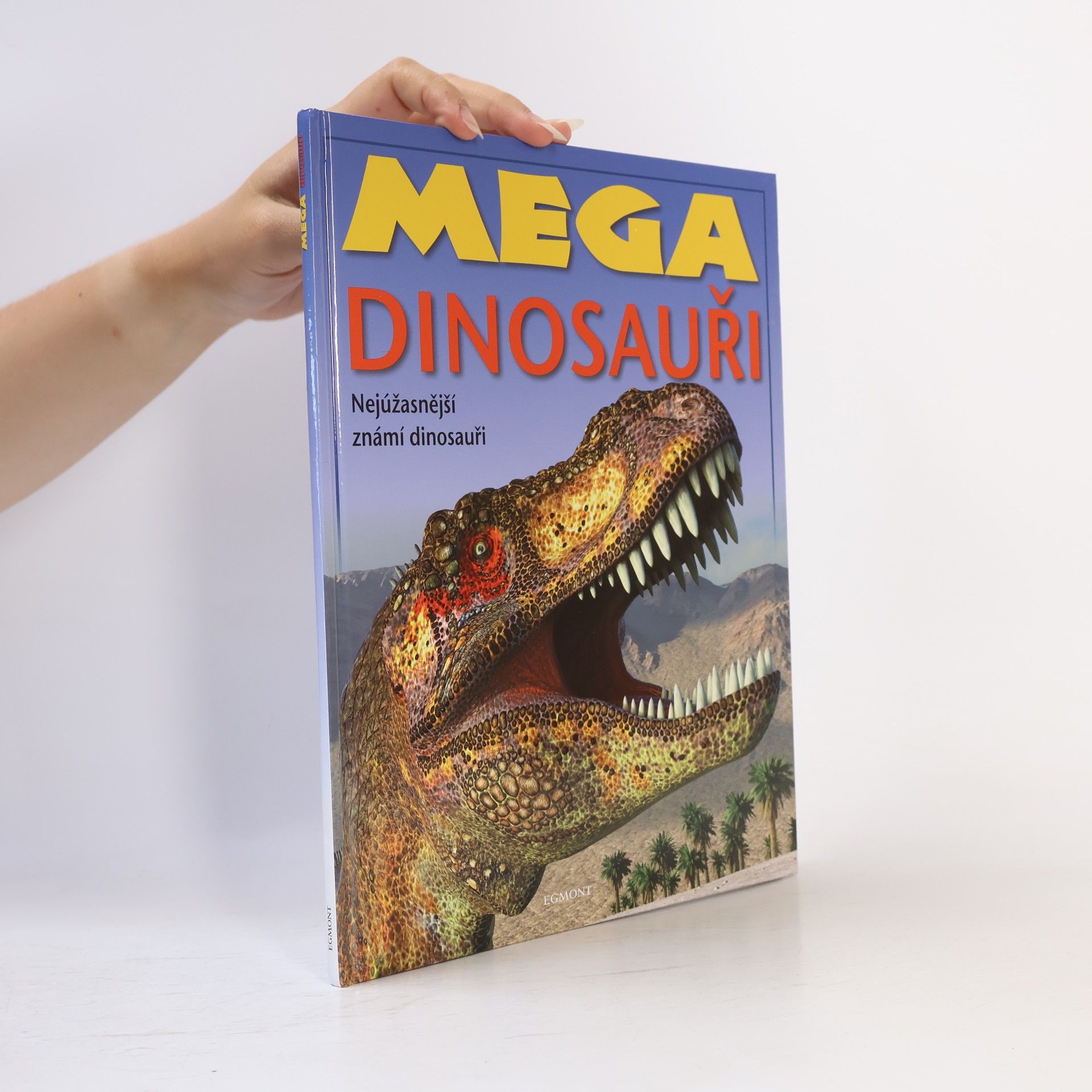 Kolektív autorov Mega dinosauři