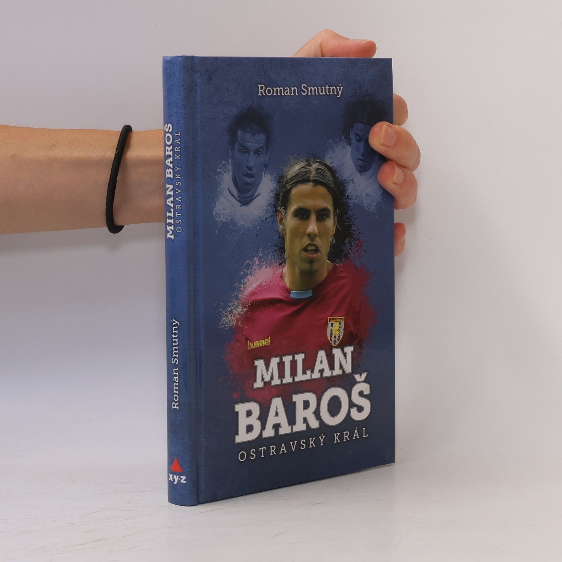 Roman Smutný Milan Baroš: ostravský král
