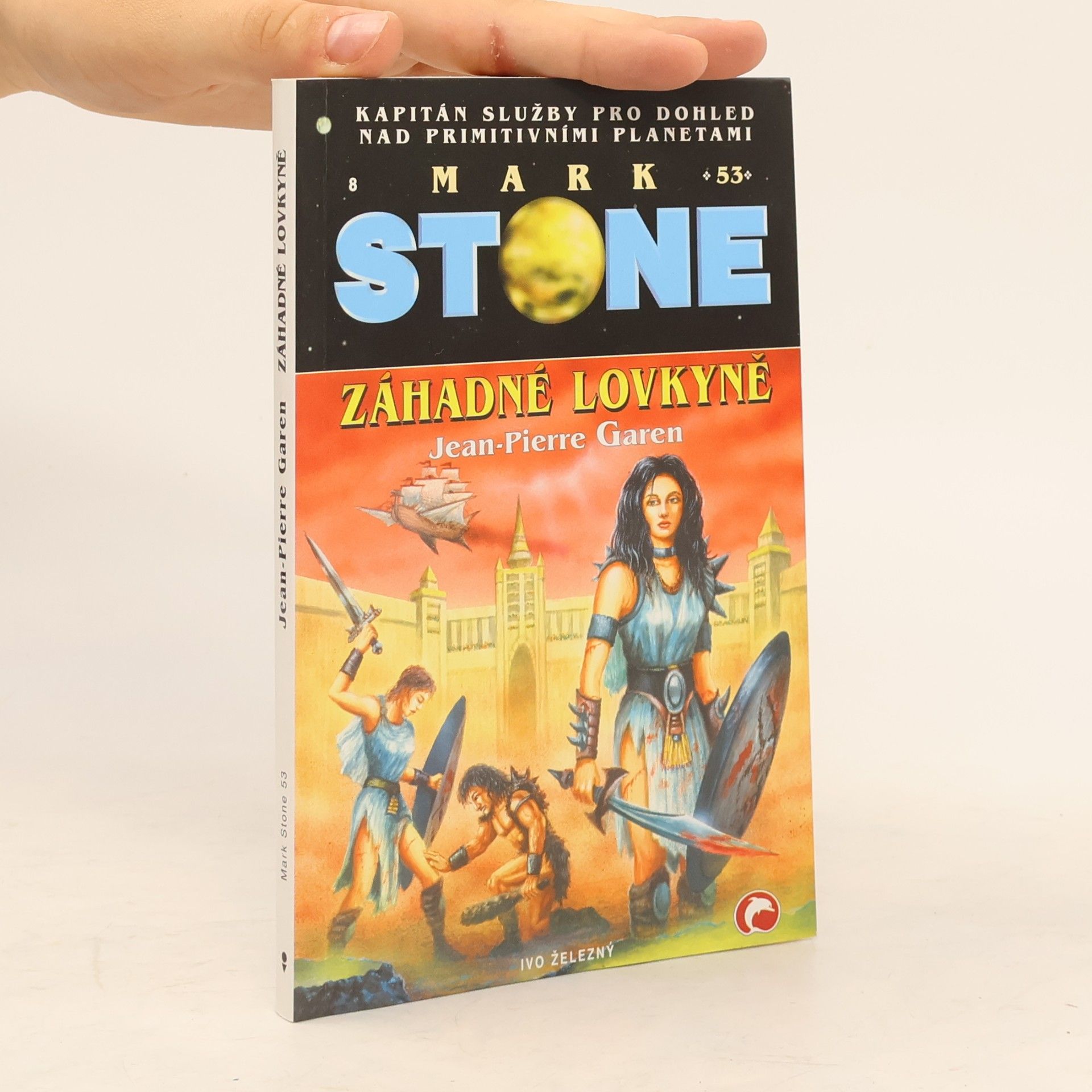 Jean-Pierre Garen Mark Stone 53. Záhadné lovkyně