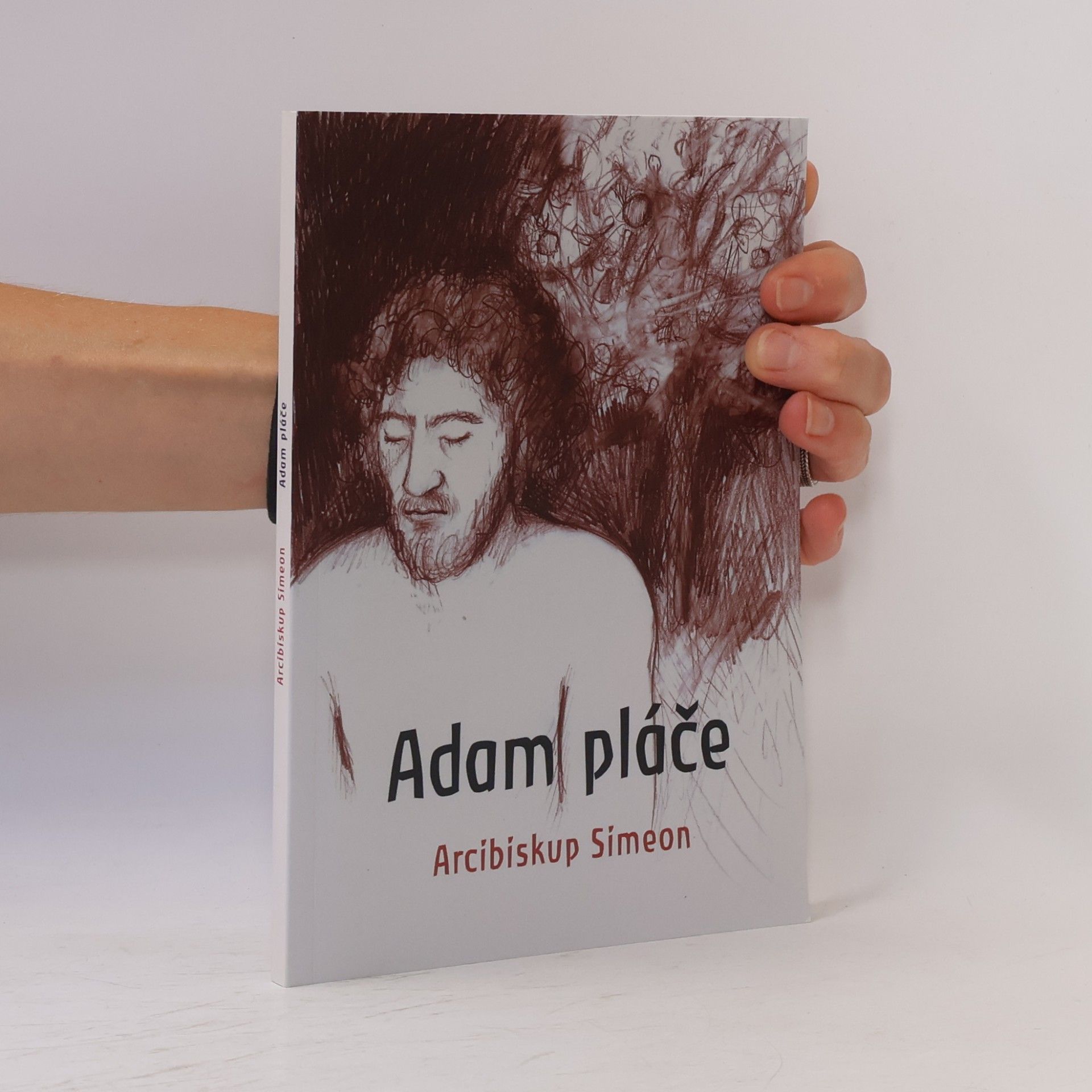 Simeon (arcibiskup olomoucko-brněnský) Adam pláče