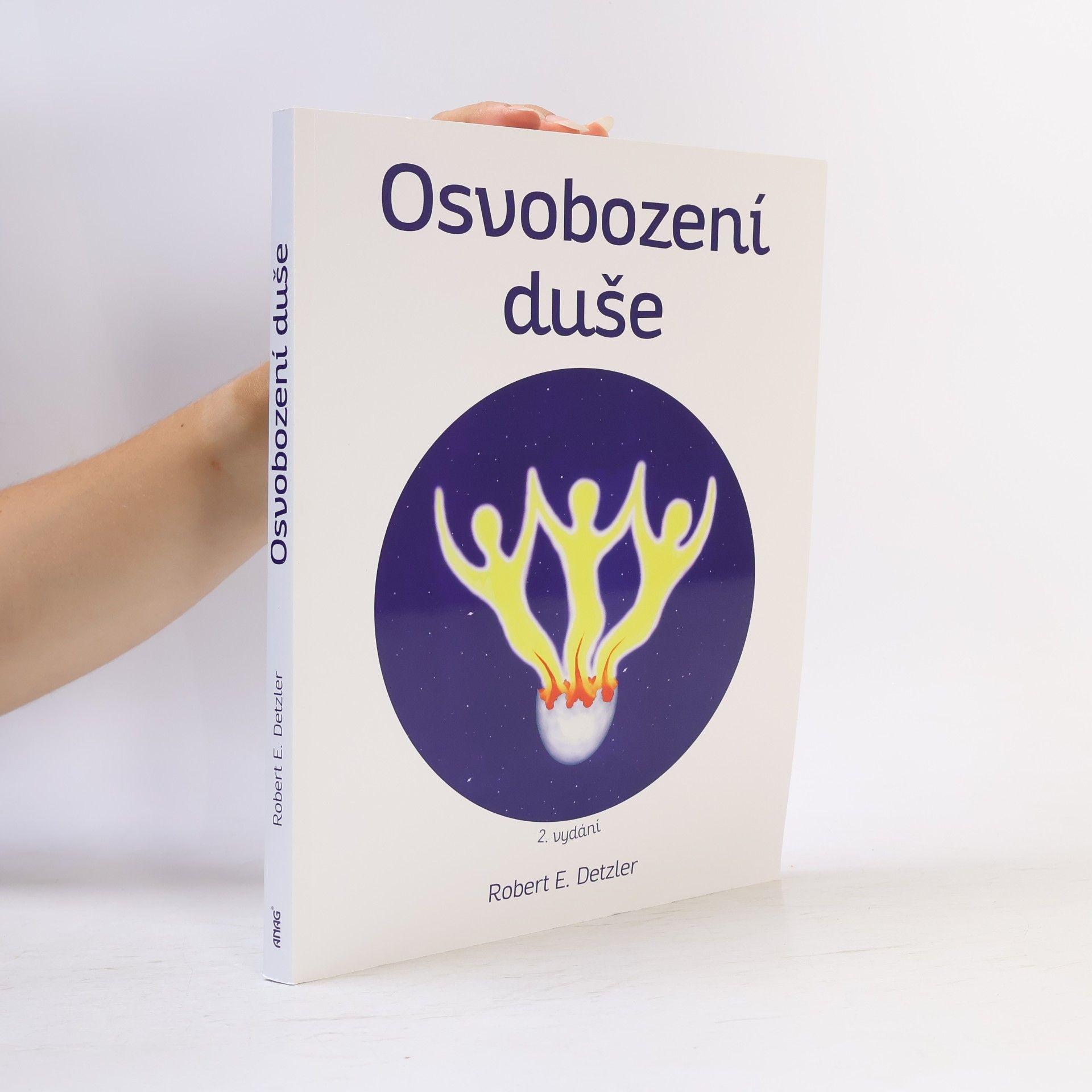 Robert E. Detzler Osvobození duše