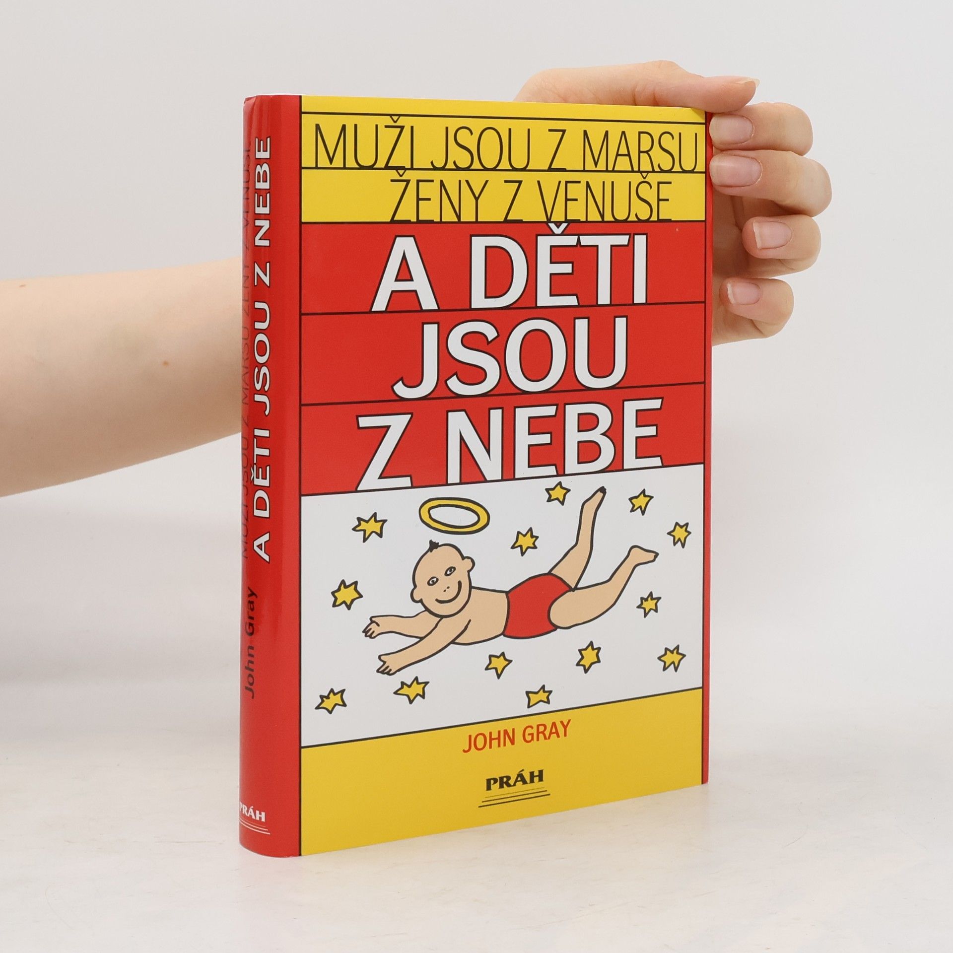 Muži jsou z Marsu, ženy z Venuše a děti jsou z nebe