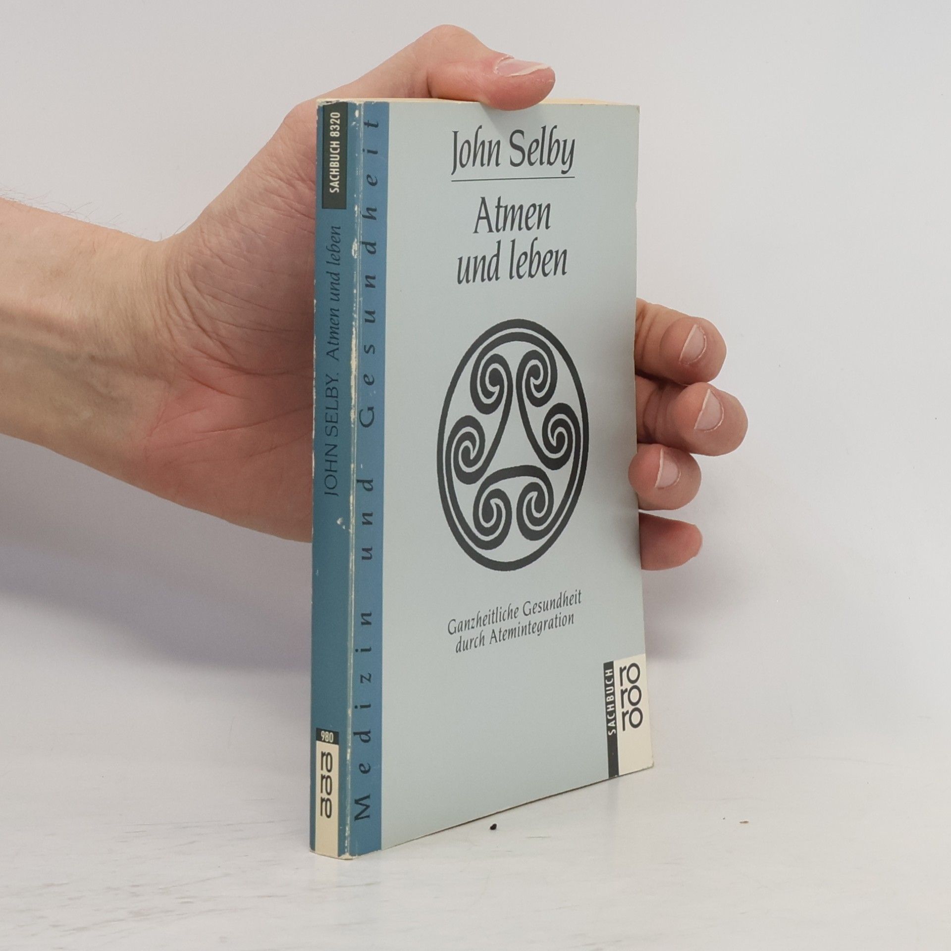 John Selby Atmen und leben