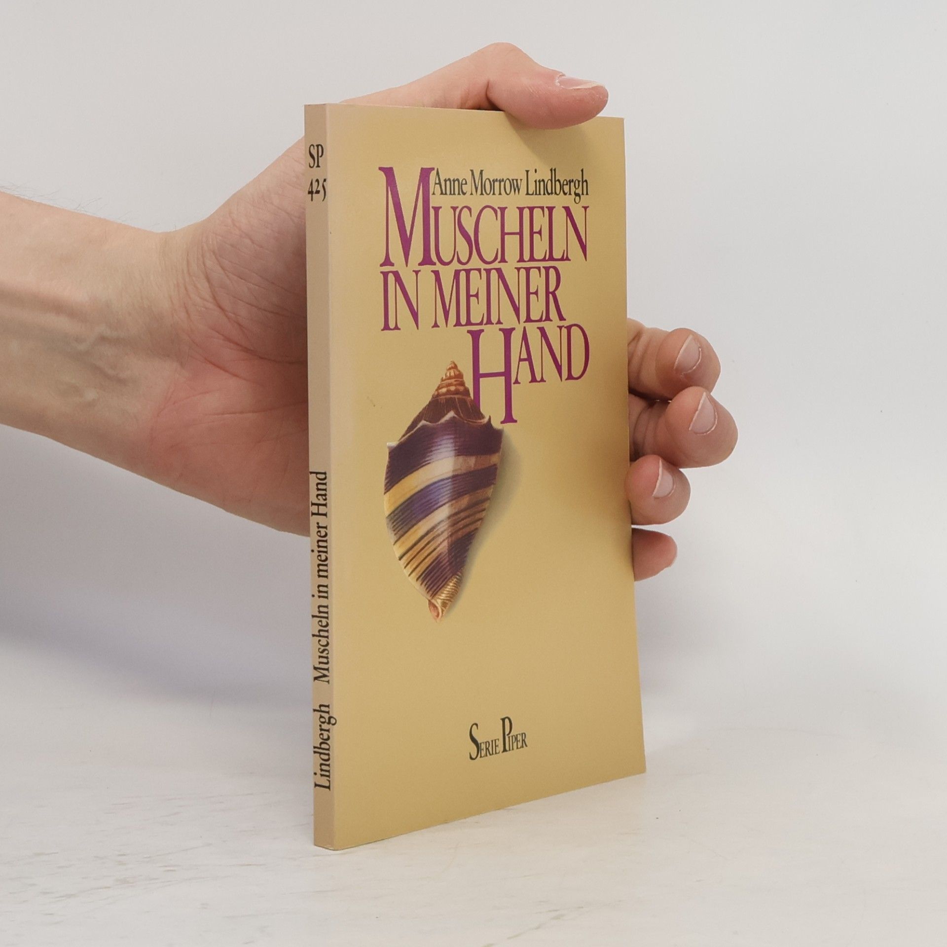 Anne Morrow Lindbergh Muscheln in meiner Hand