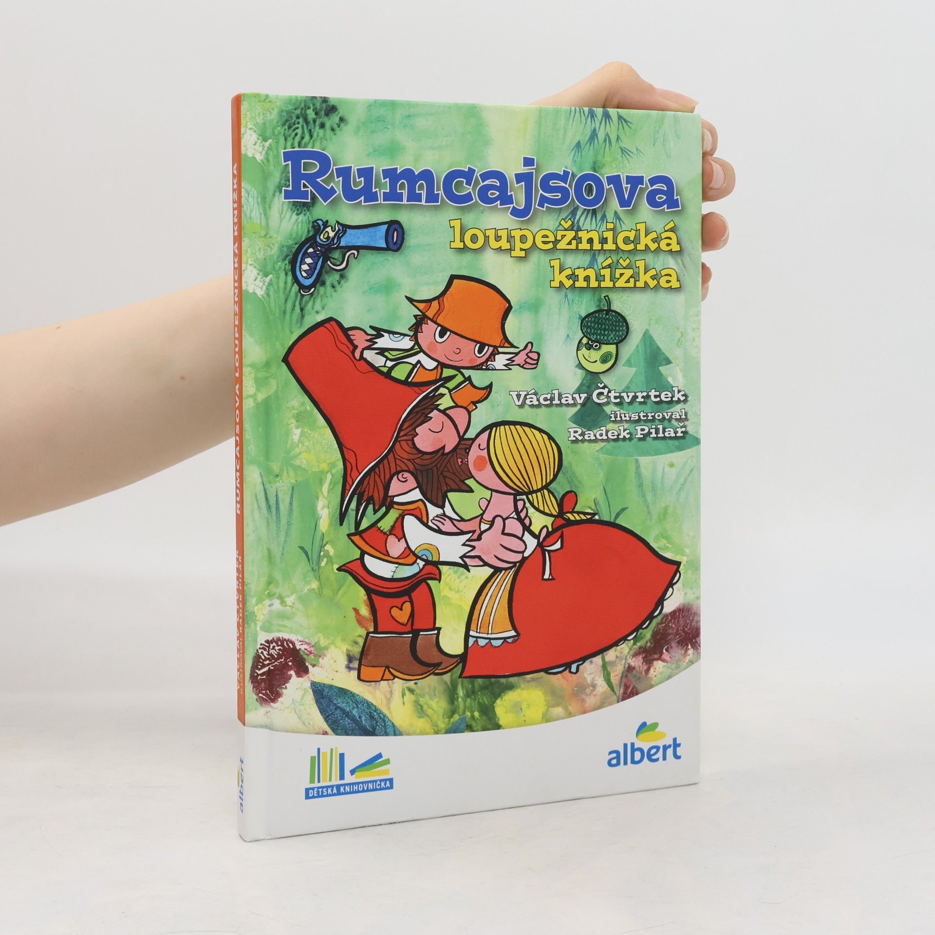 Václav Čtvrtek Rumcajsova loupežnická knížka