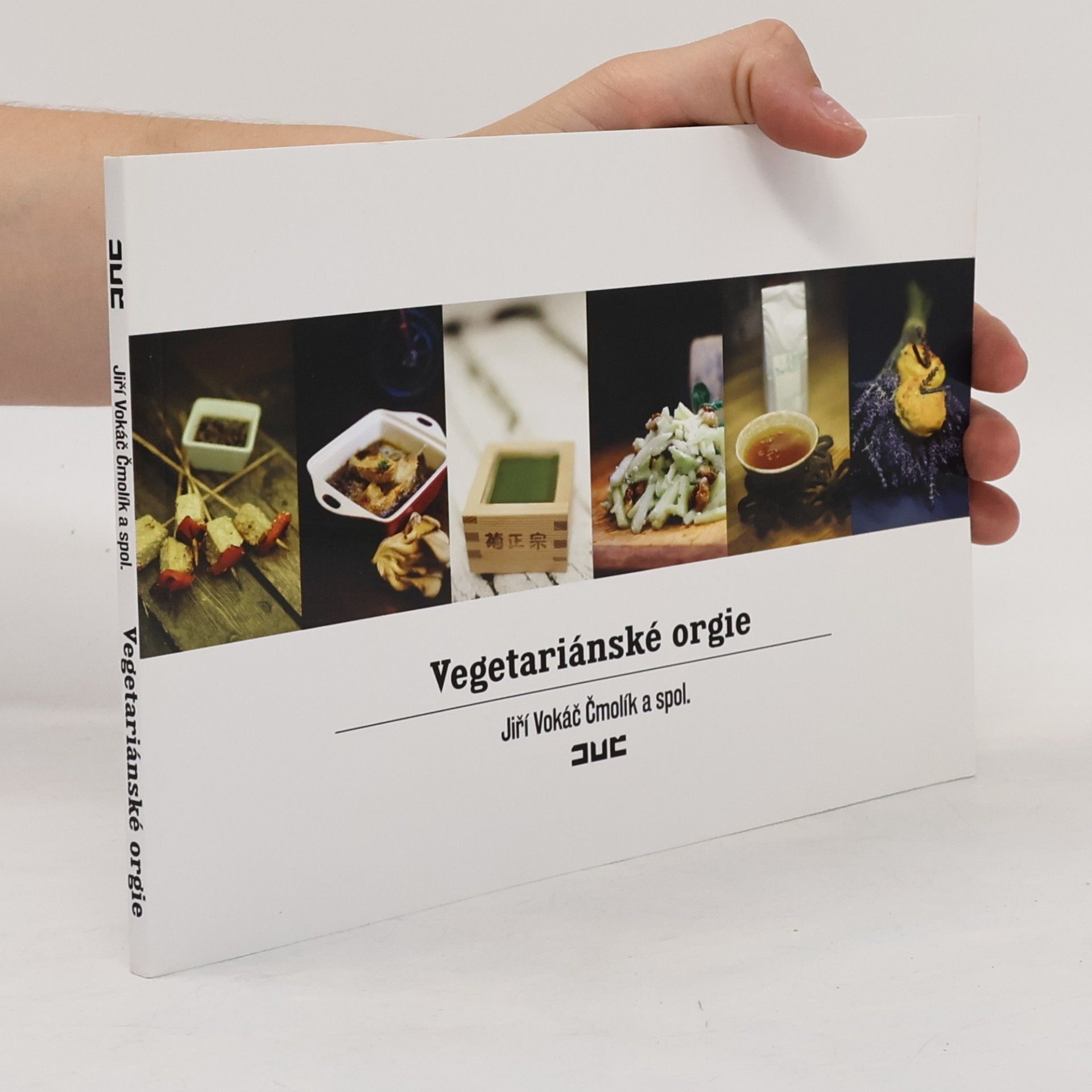 Jiří Vokáč Čmolík Vegetariánské orgie